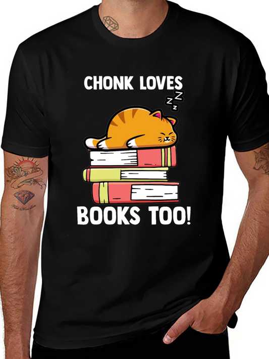 Chonk Loves Books Too T-Shirt