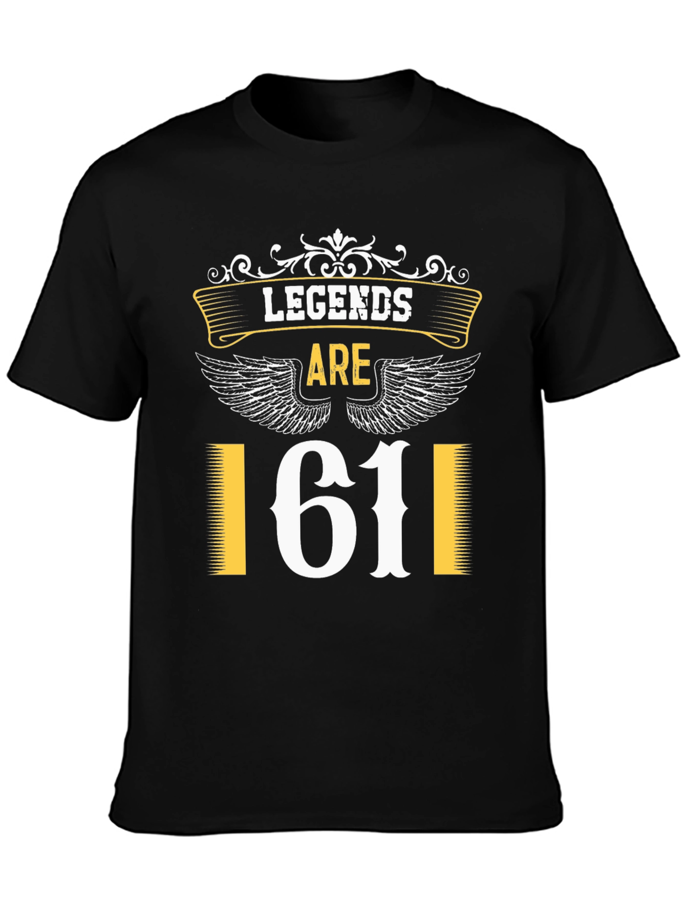 Legends Are 61 T-Shirt
