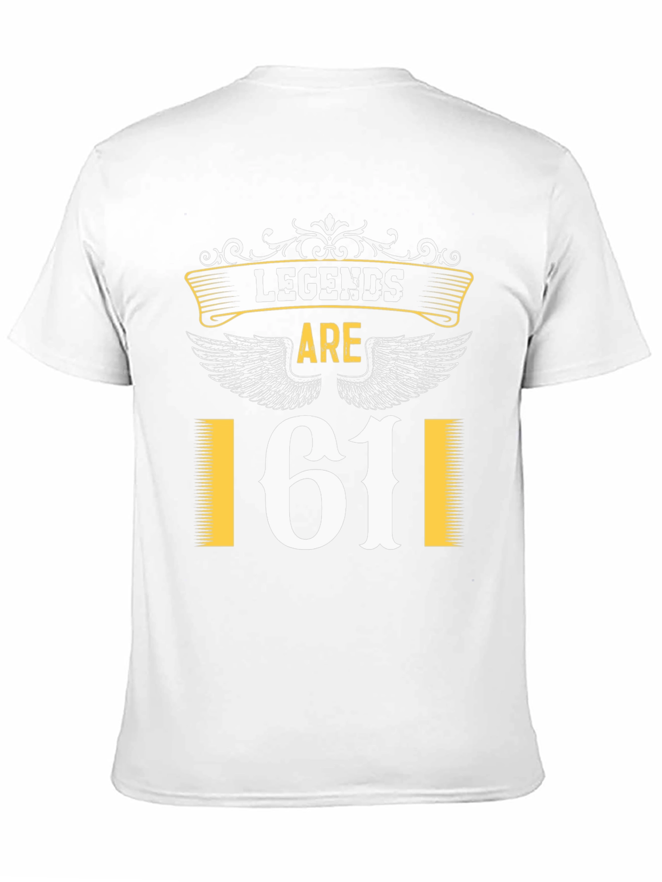 Legends Are 61 T-Shirt