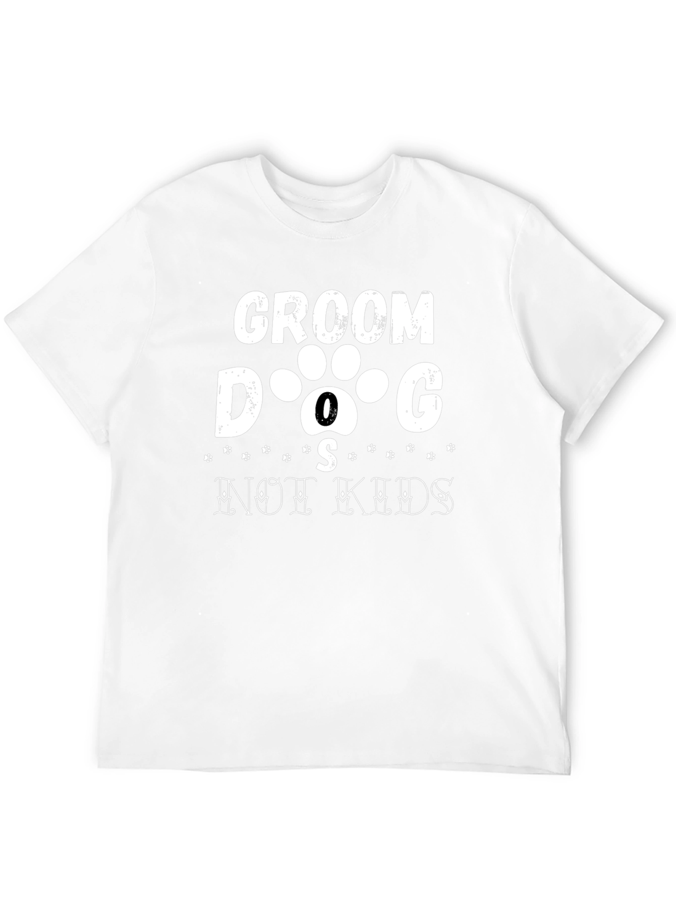 Groom Dogs Not Kids Graphic Tee
