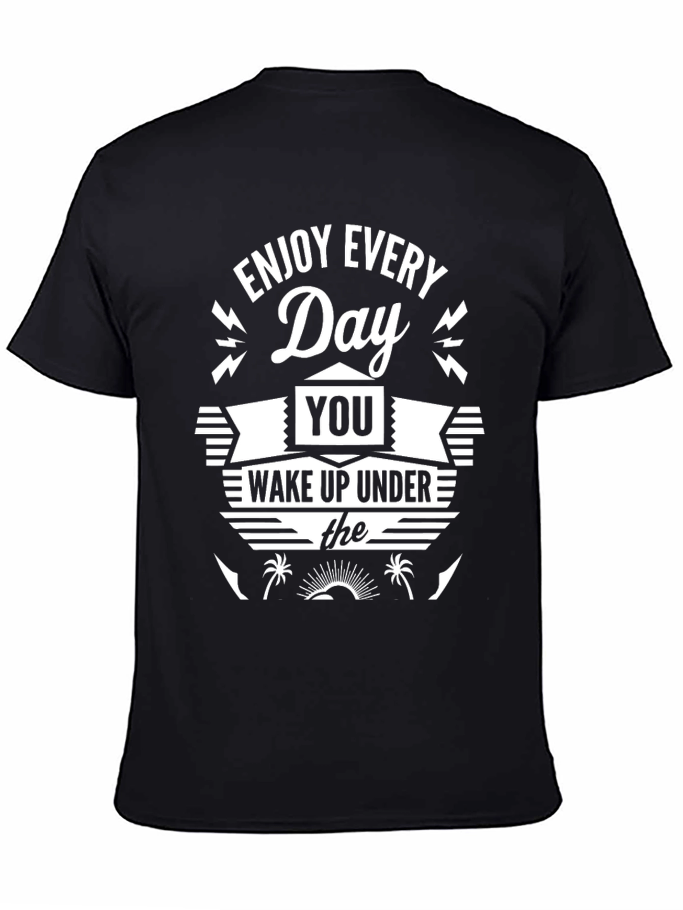 Enjoy Every Day Graphic Tee
