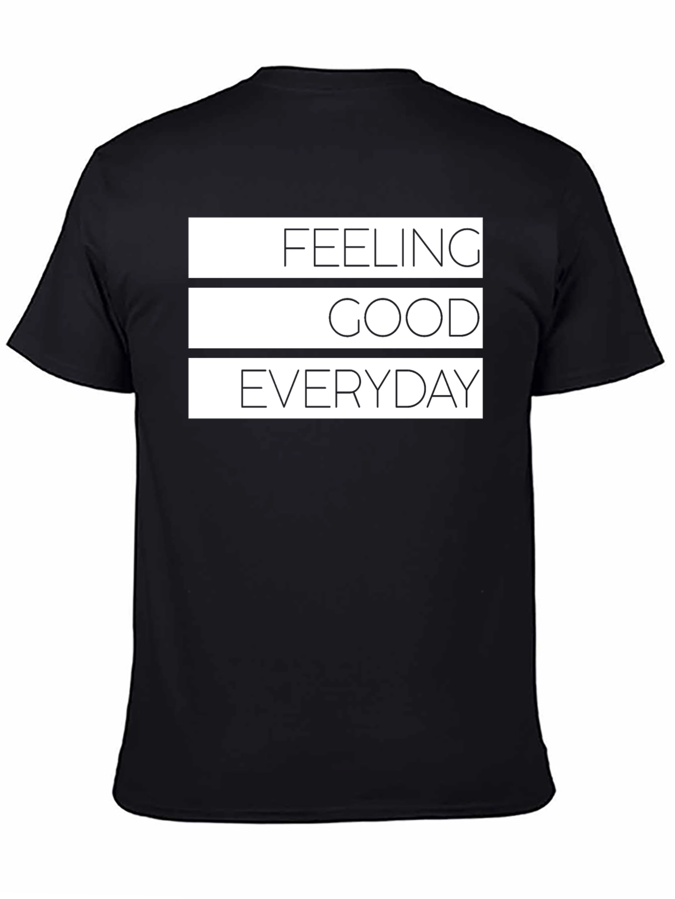 Feeling Good Everyday Black Graphic Tee