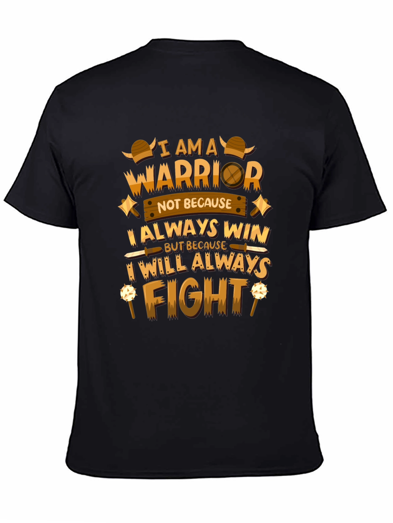 Warrior Quote Graphic Black T-Shirt