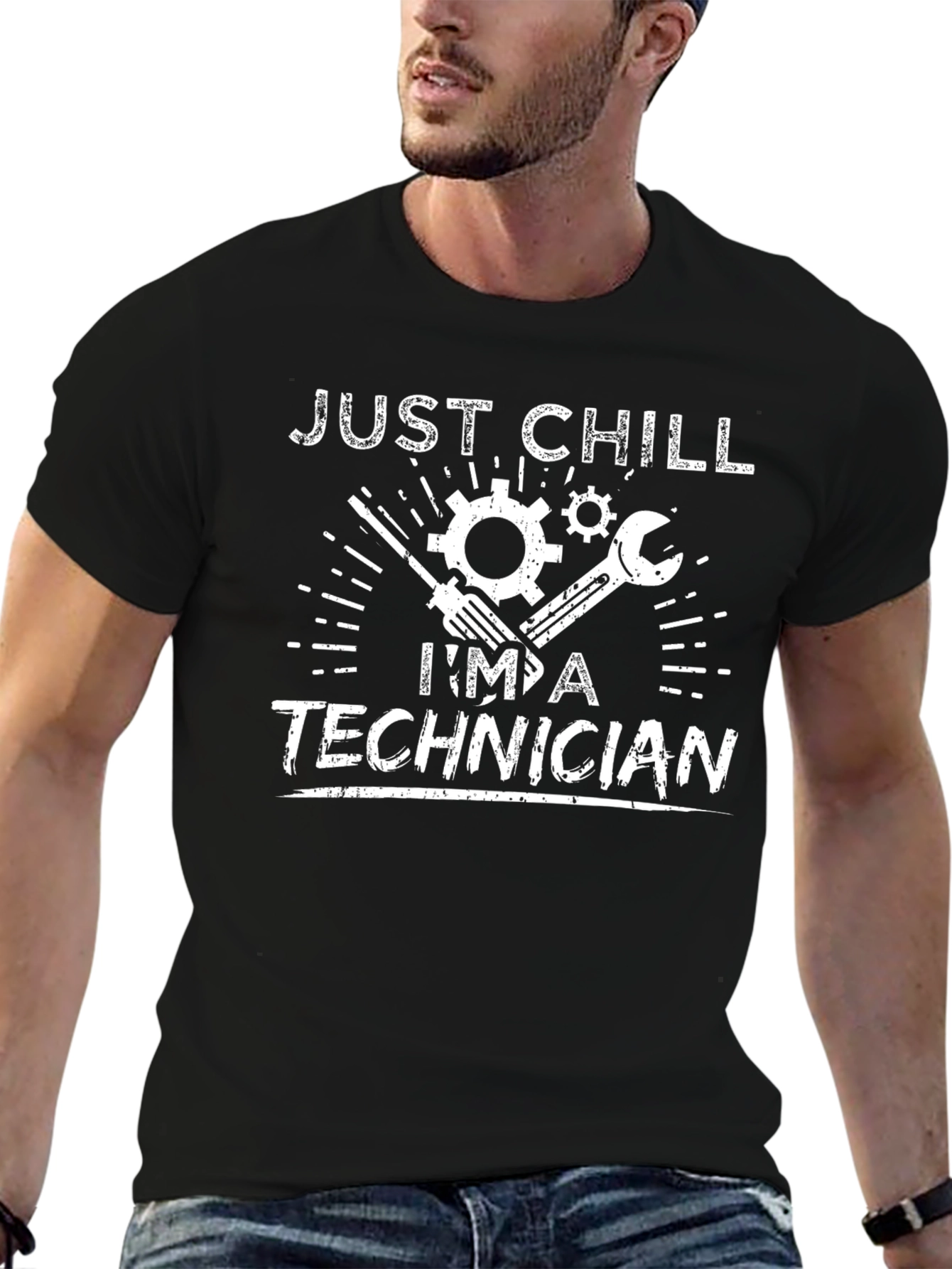 Just Chill Im A Technician T-Shirt