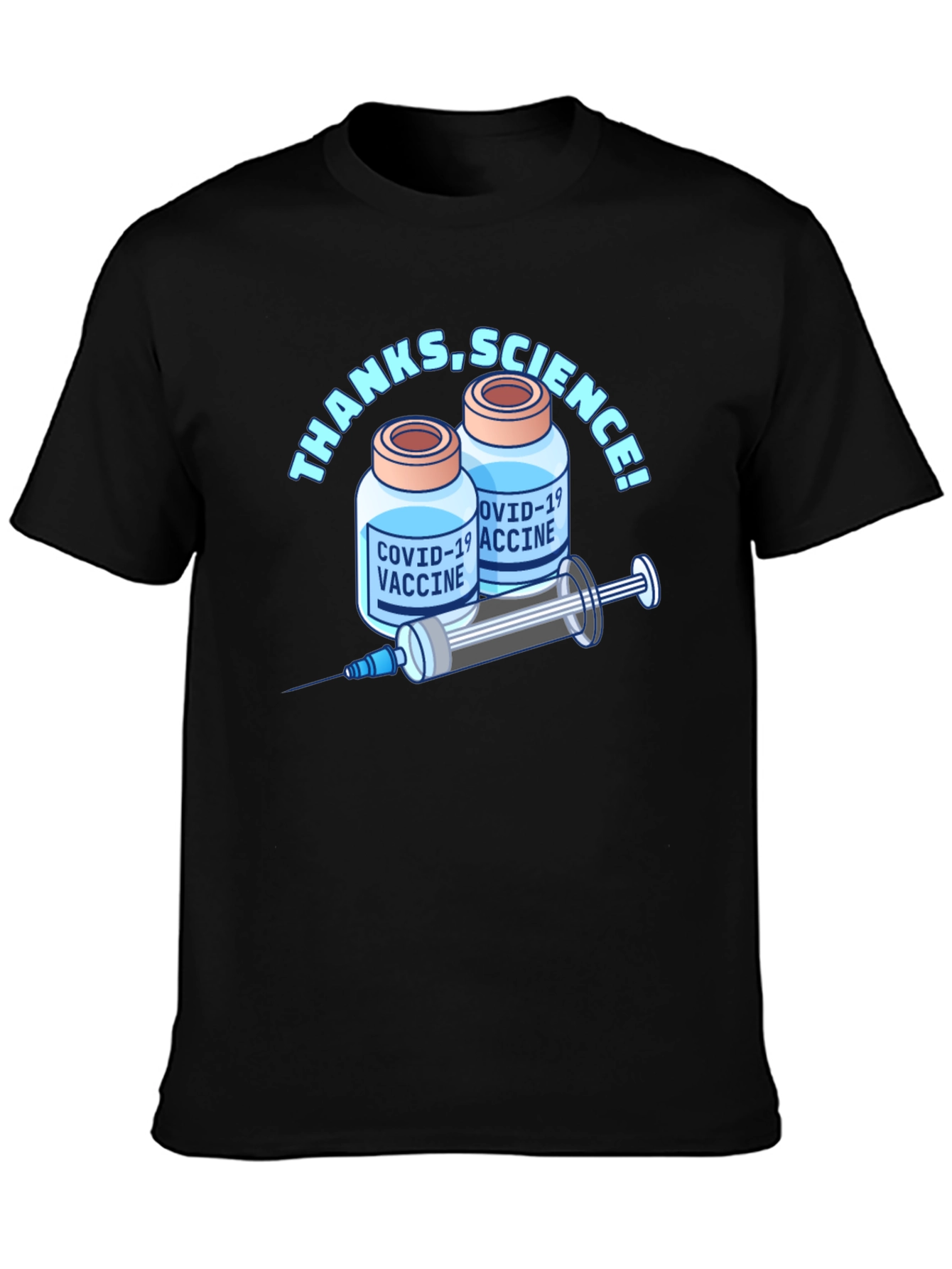 Thanks Science! COVID-19 Vaccine T-Shirt