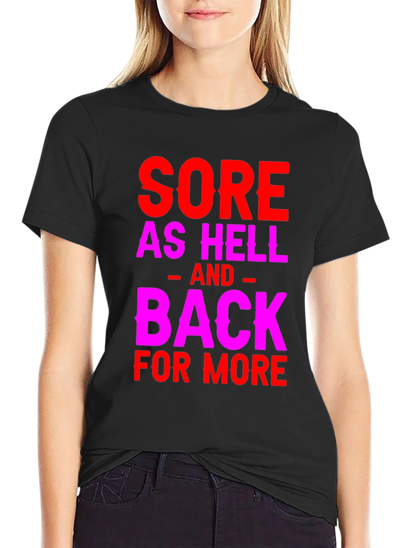Sore As Hell T-Shirt