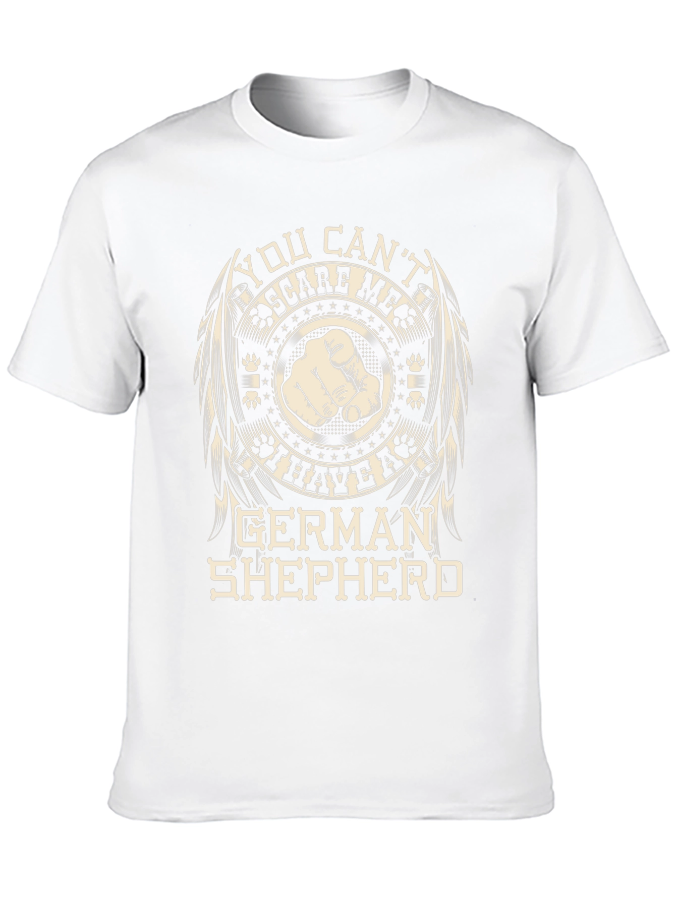 German Shepherd T-Shirt - You Cant Scare Me!
