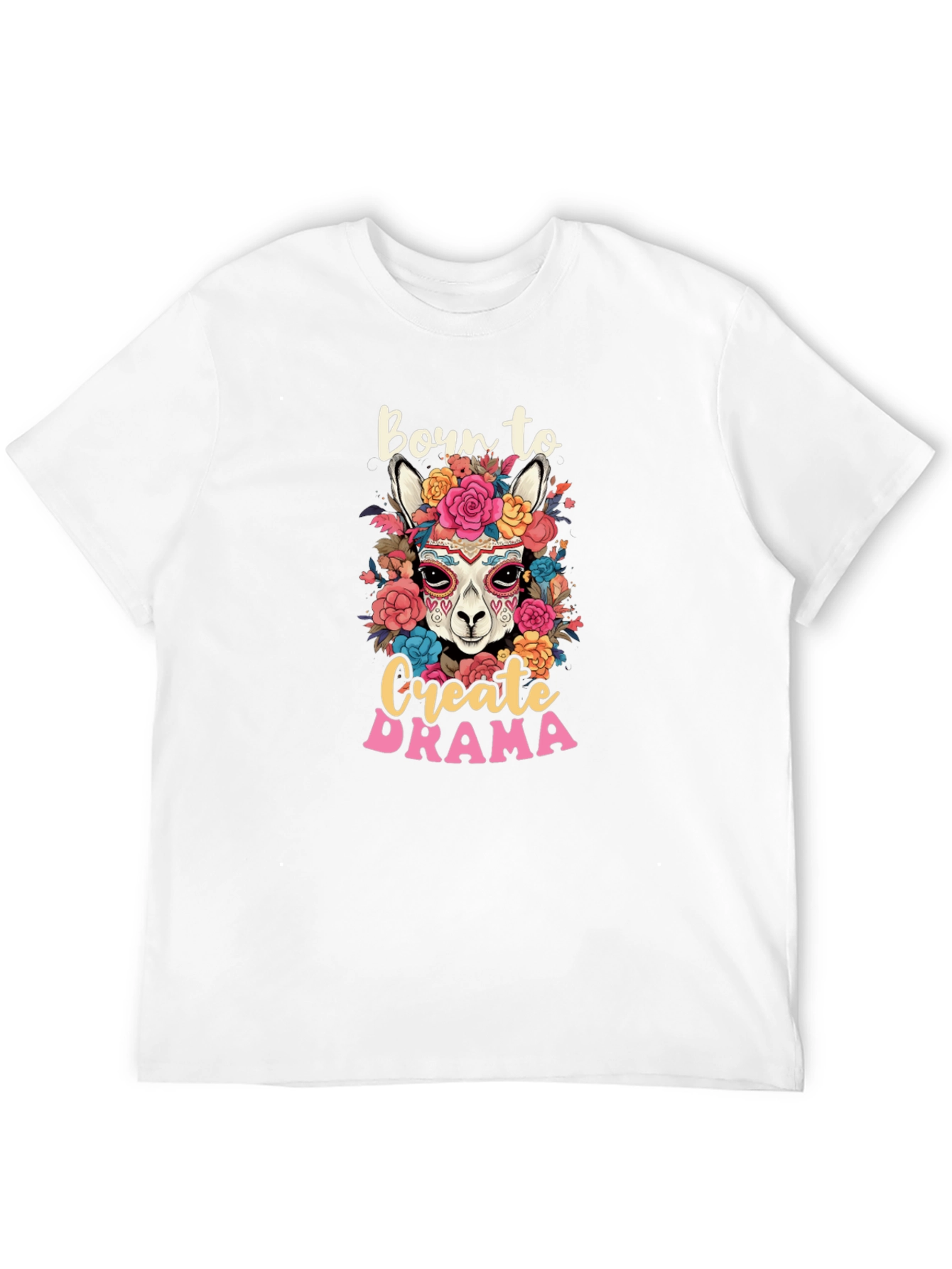 Born to Create Drama Llama T-Shirt