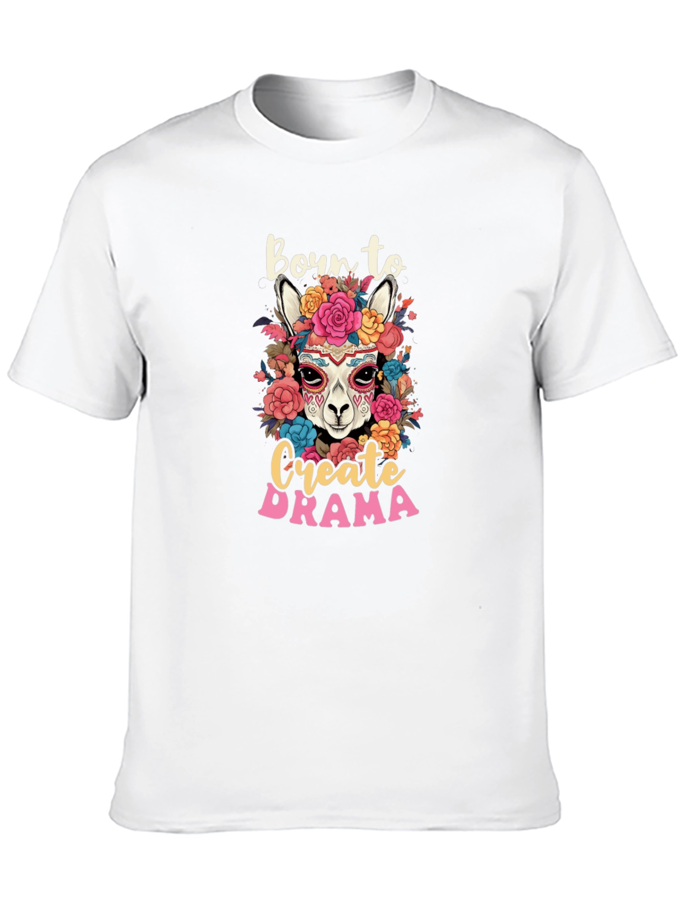 Born to Create Drama Llama T-Shirt