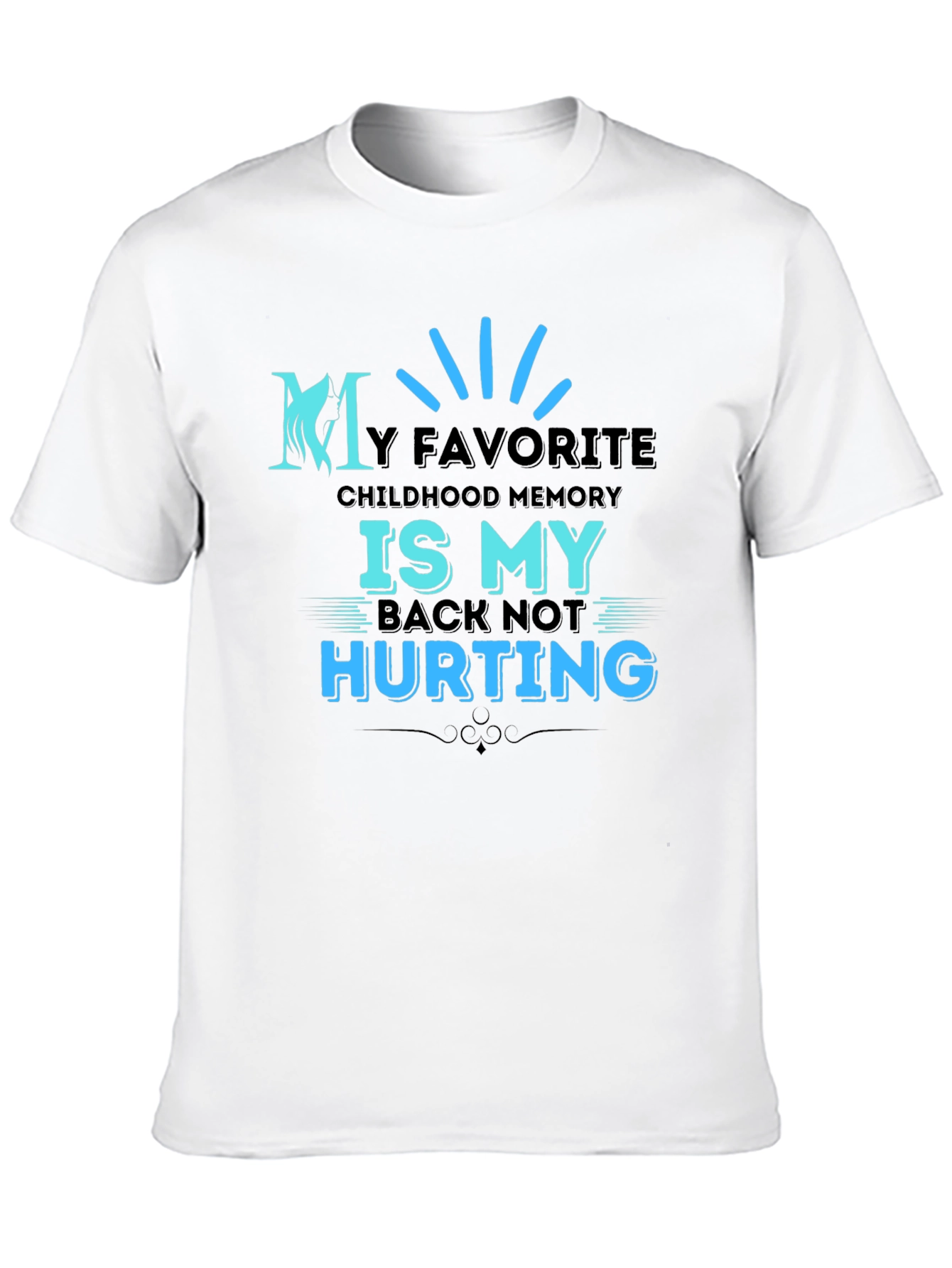My Favorite Childhood Memory T-Shirt