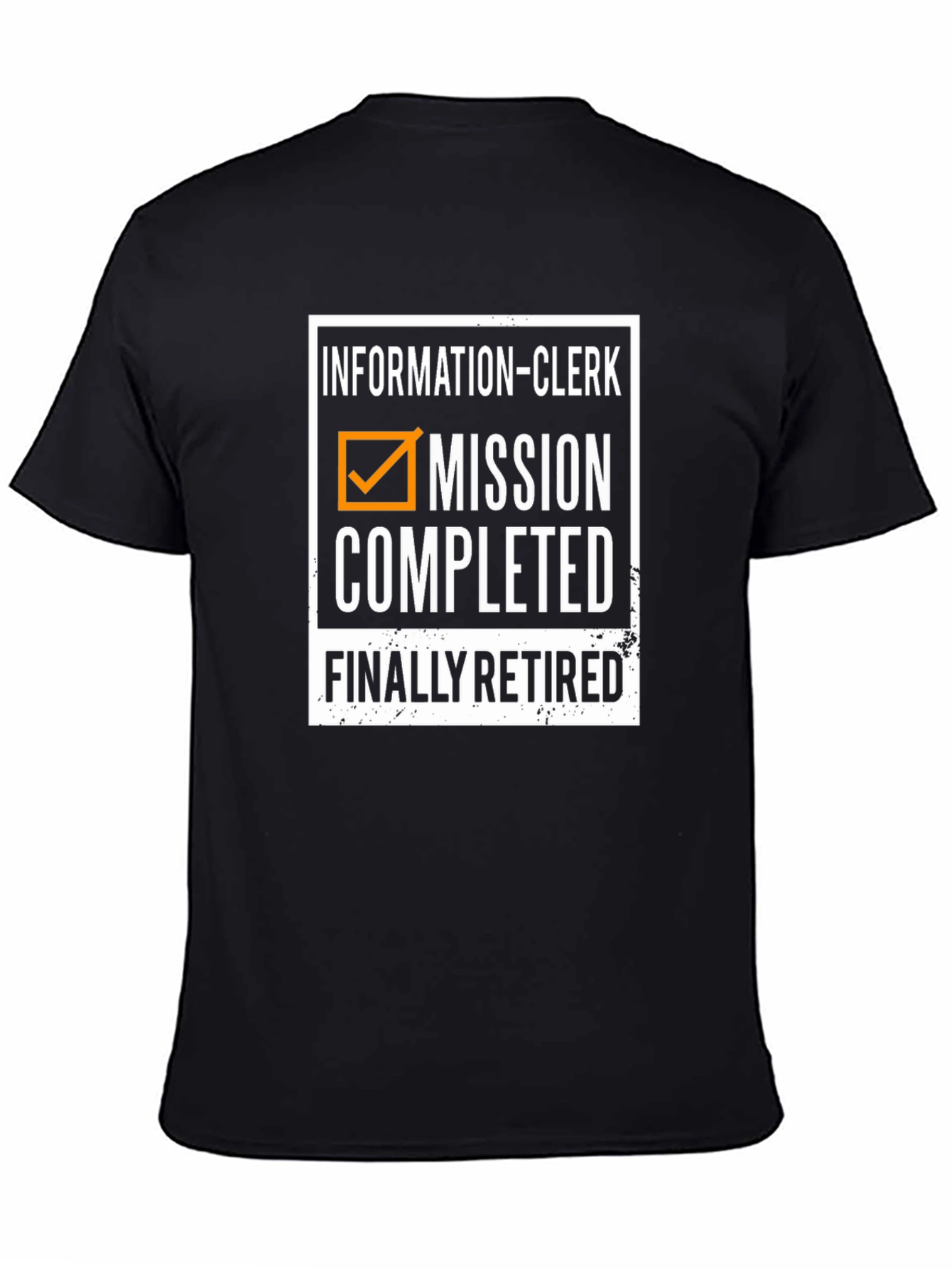 Retired Information Clerk Mission Completed T-Shirt