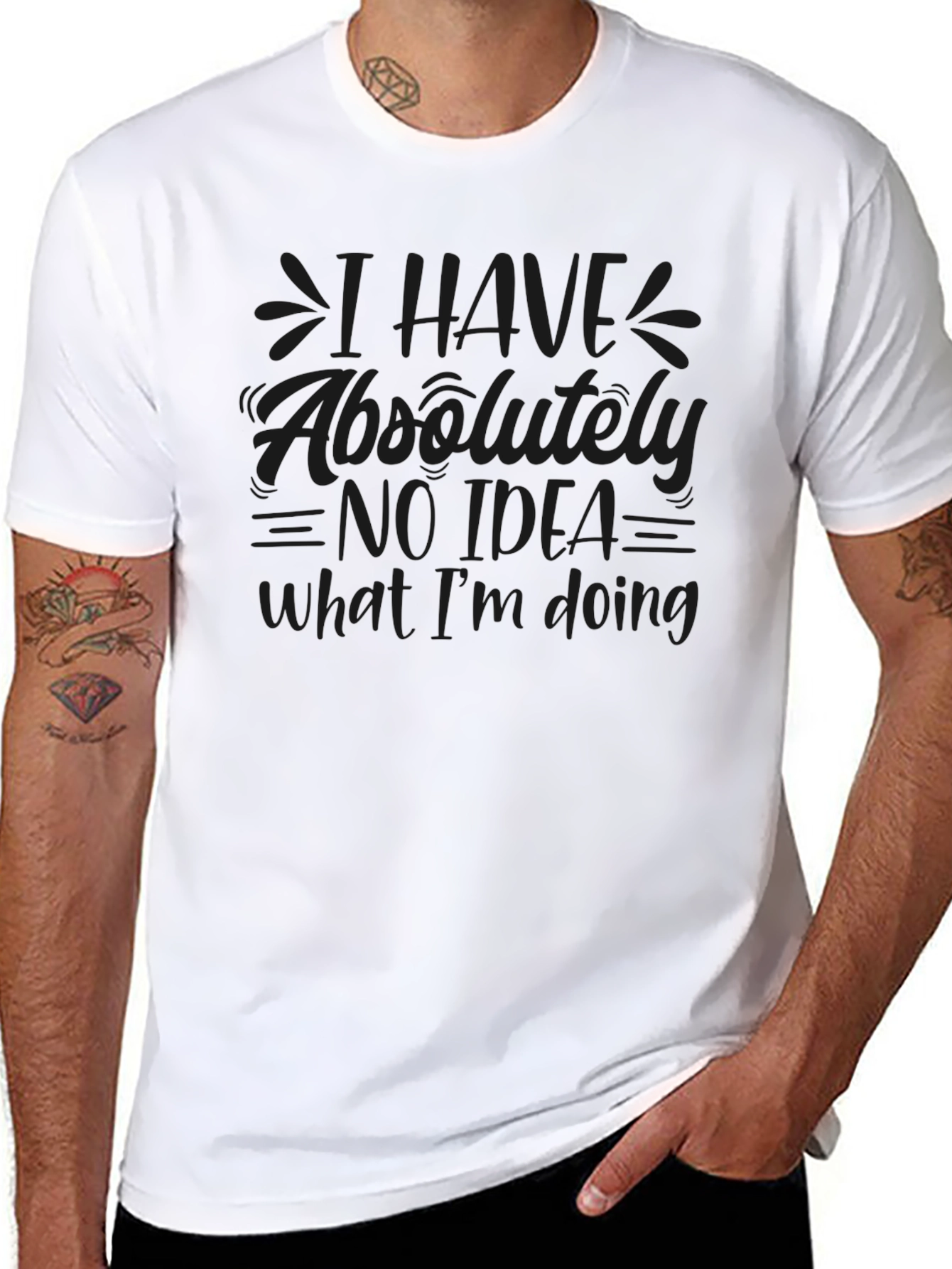 I Have Absolutely No Idea T-Shirt