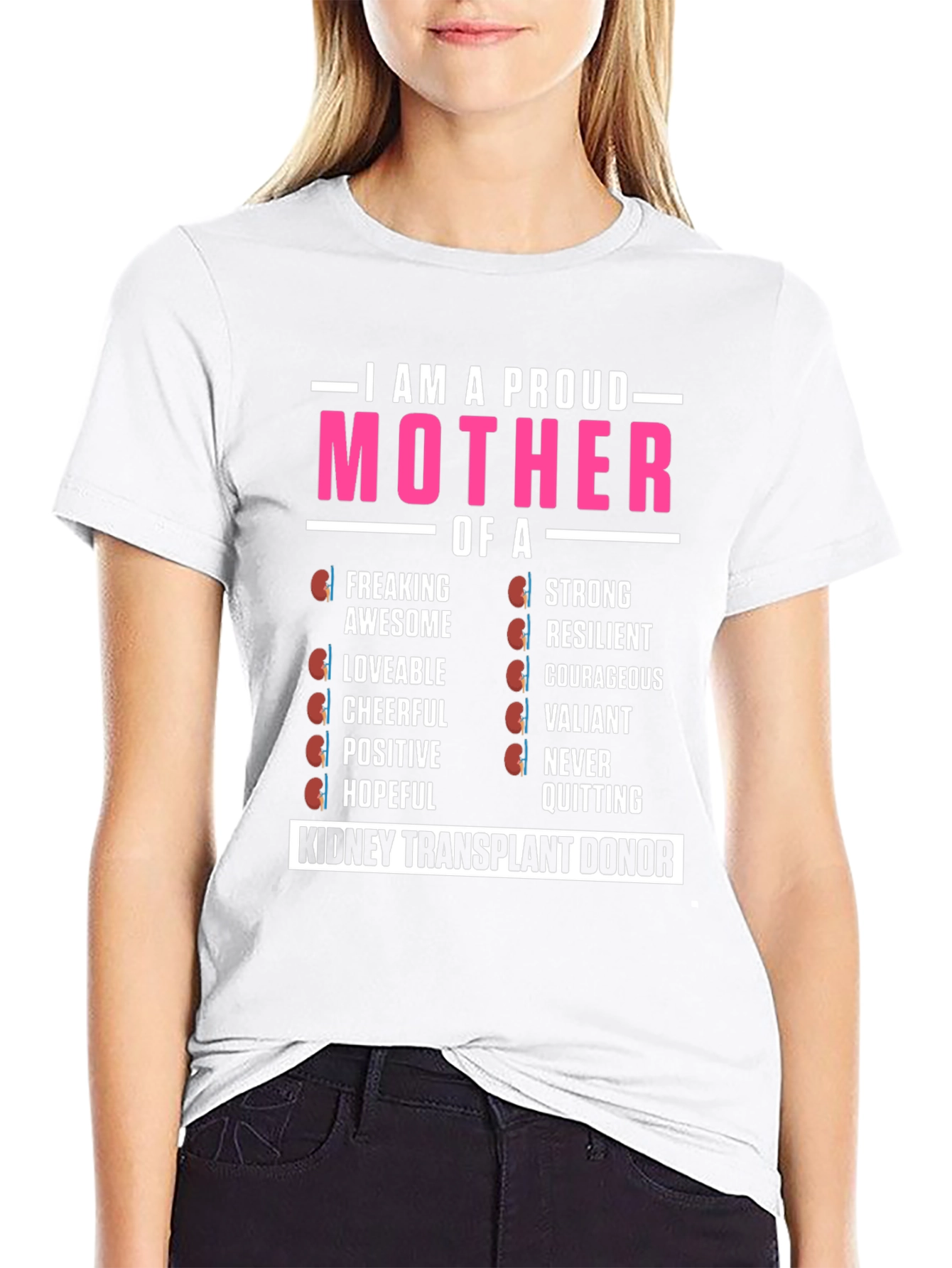 Proud Kidney Transplant Donor Mother T-Shirt