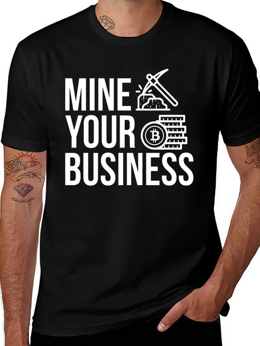 Mine Your Business Bitcoin Graphic Tee - Black
