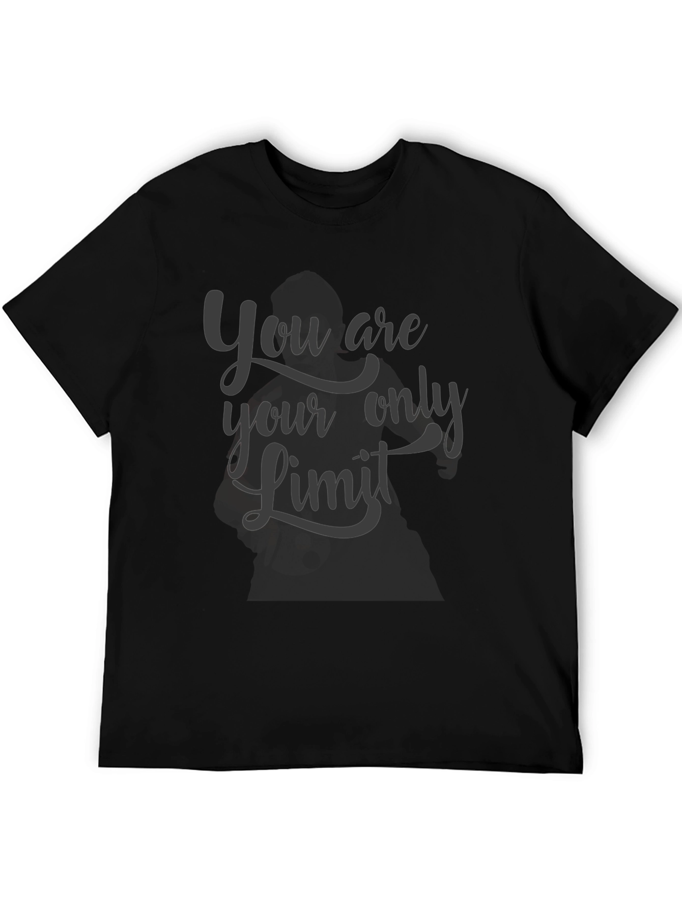 Motivational Graphic Tee: You Are Your Only Limit