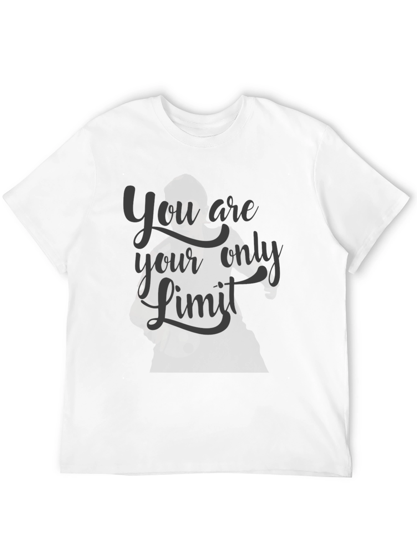 Motivational Graphic Tee: You Are Your Only Limit