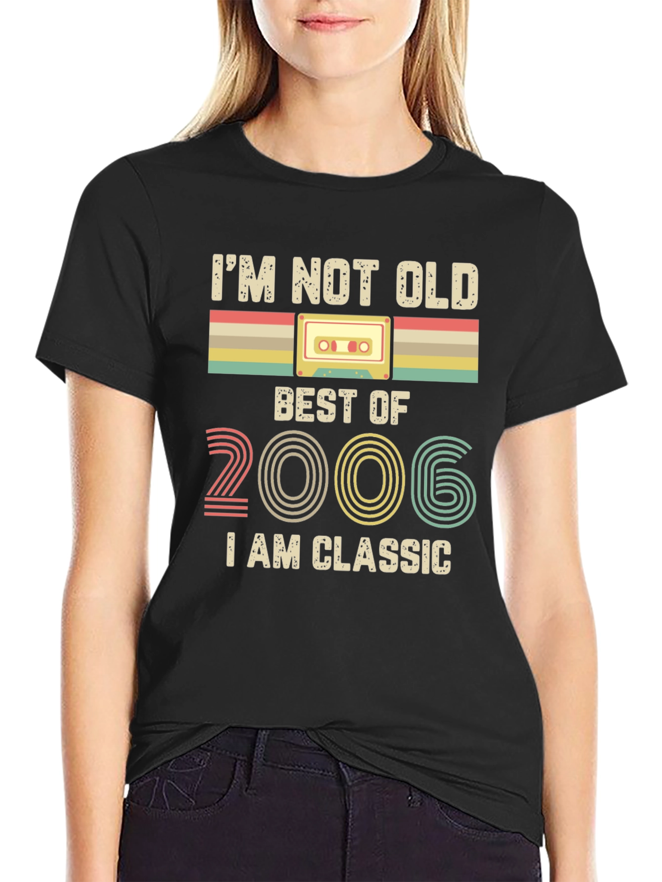 Im Not Old Im Classic 2006 T-Shirt