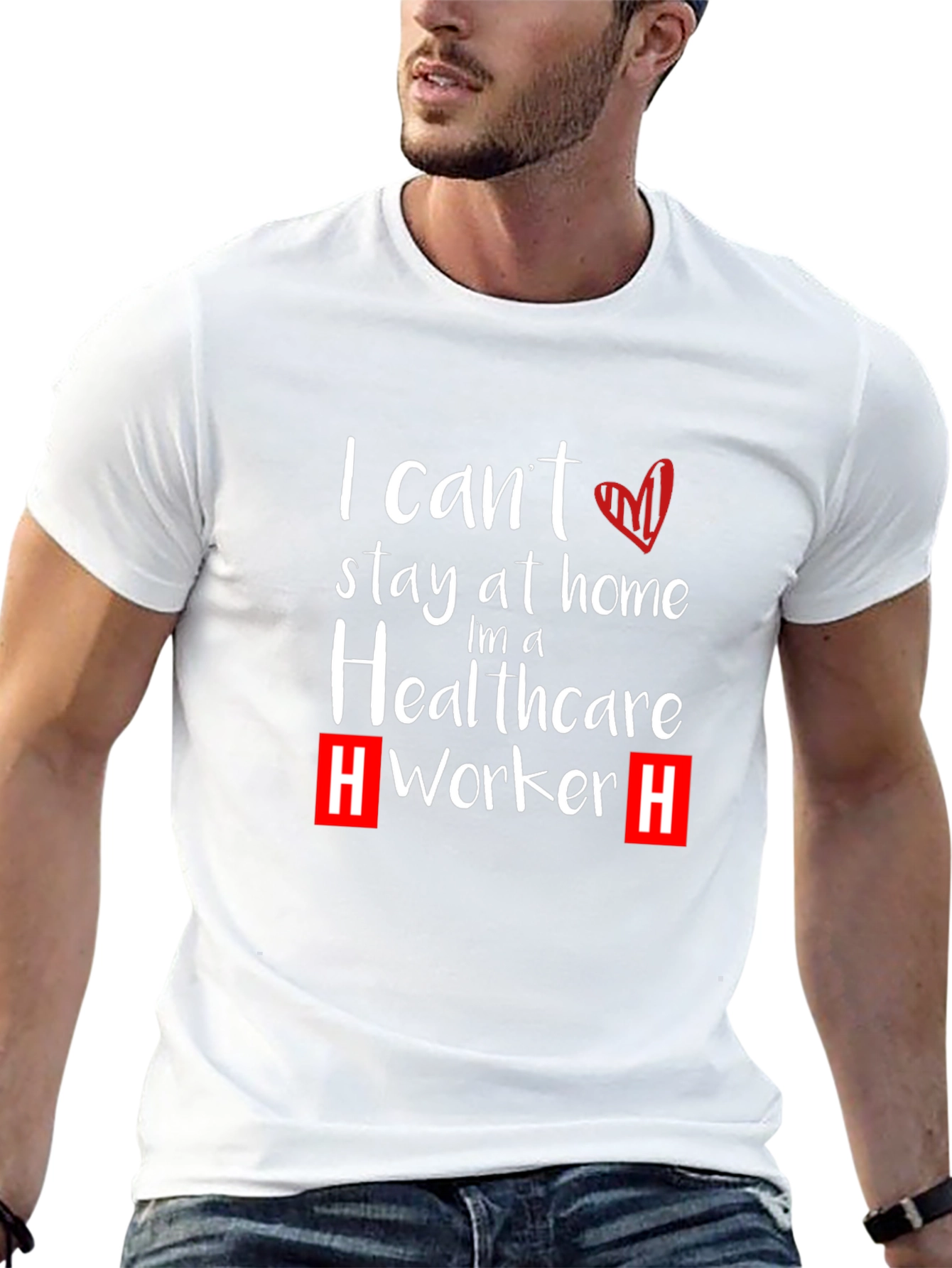 Healthcare Worker T-Shirt - Stay At Home Alternative