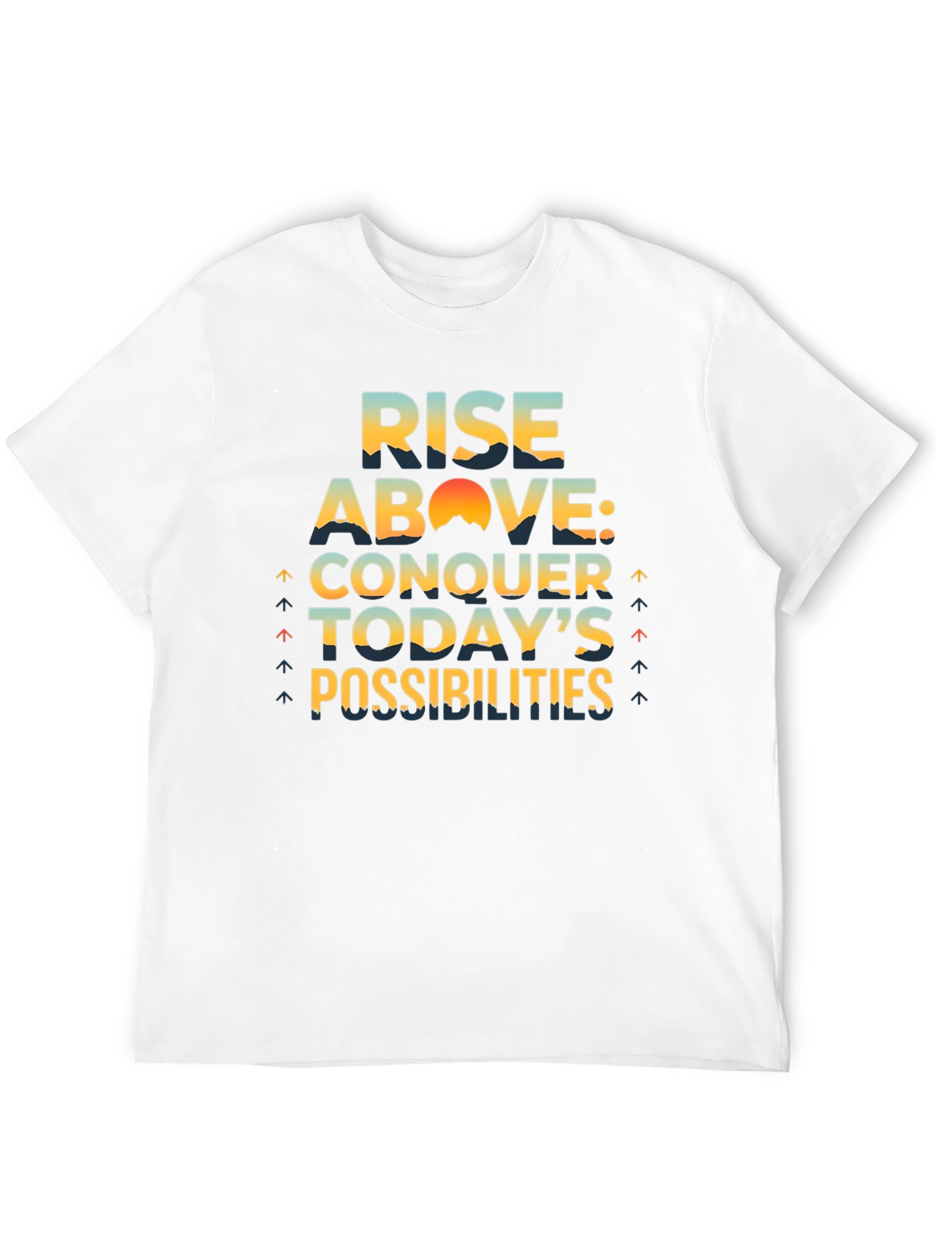 Rise Above Conquer T-Shirt