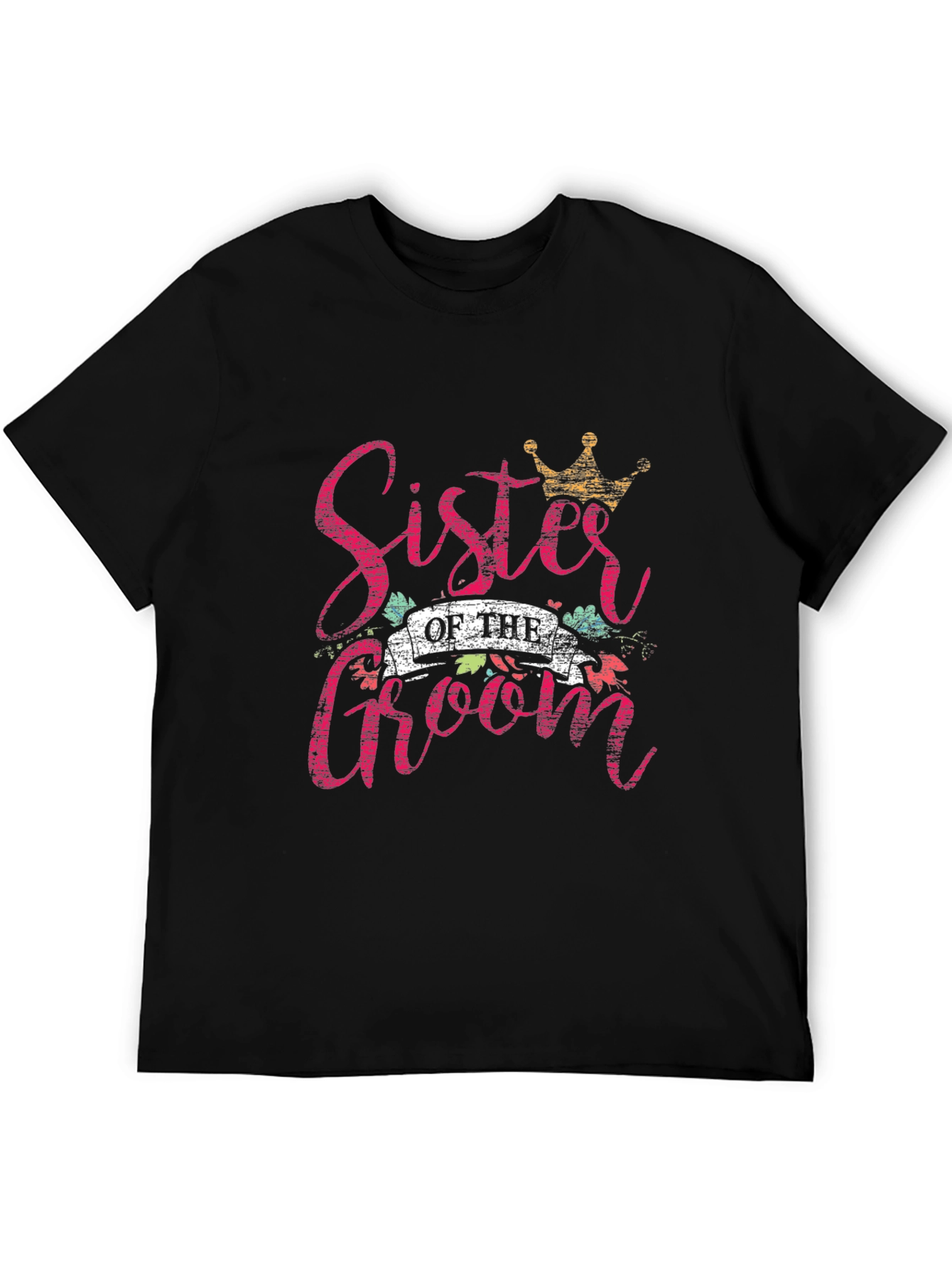 Sister of the Groom Graphic Tee