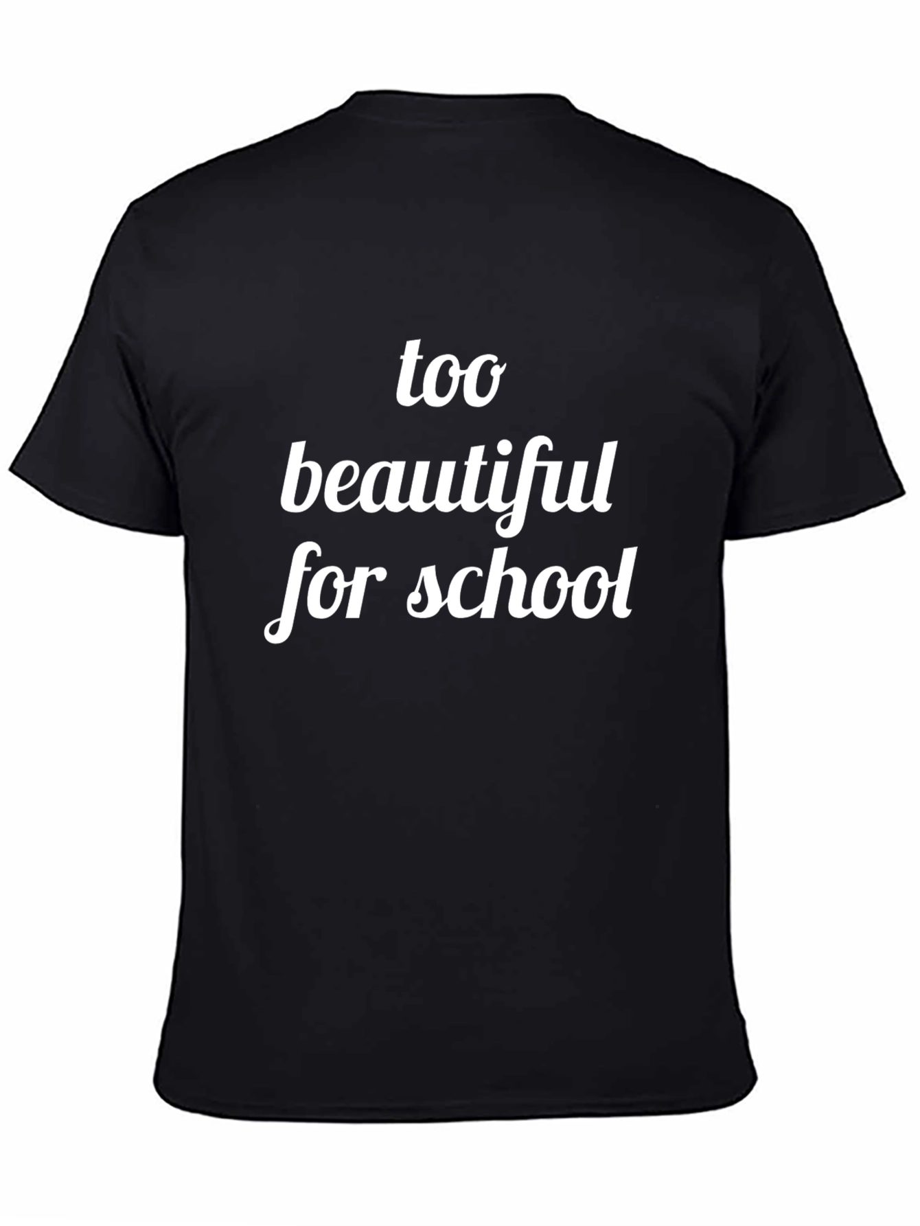 Too Beautiful For School Graphic Tee - Black