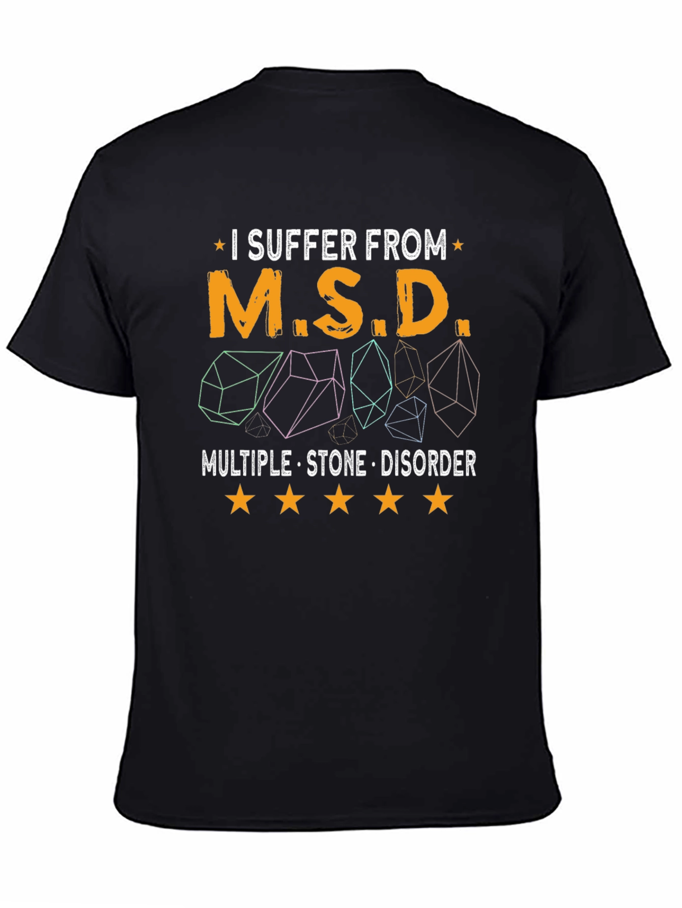 I Suffer From M.S.D. T-Shirt