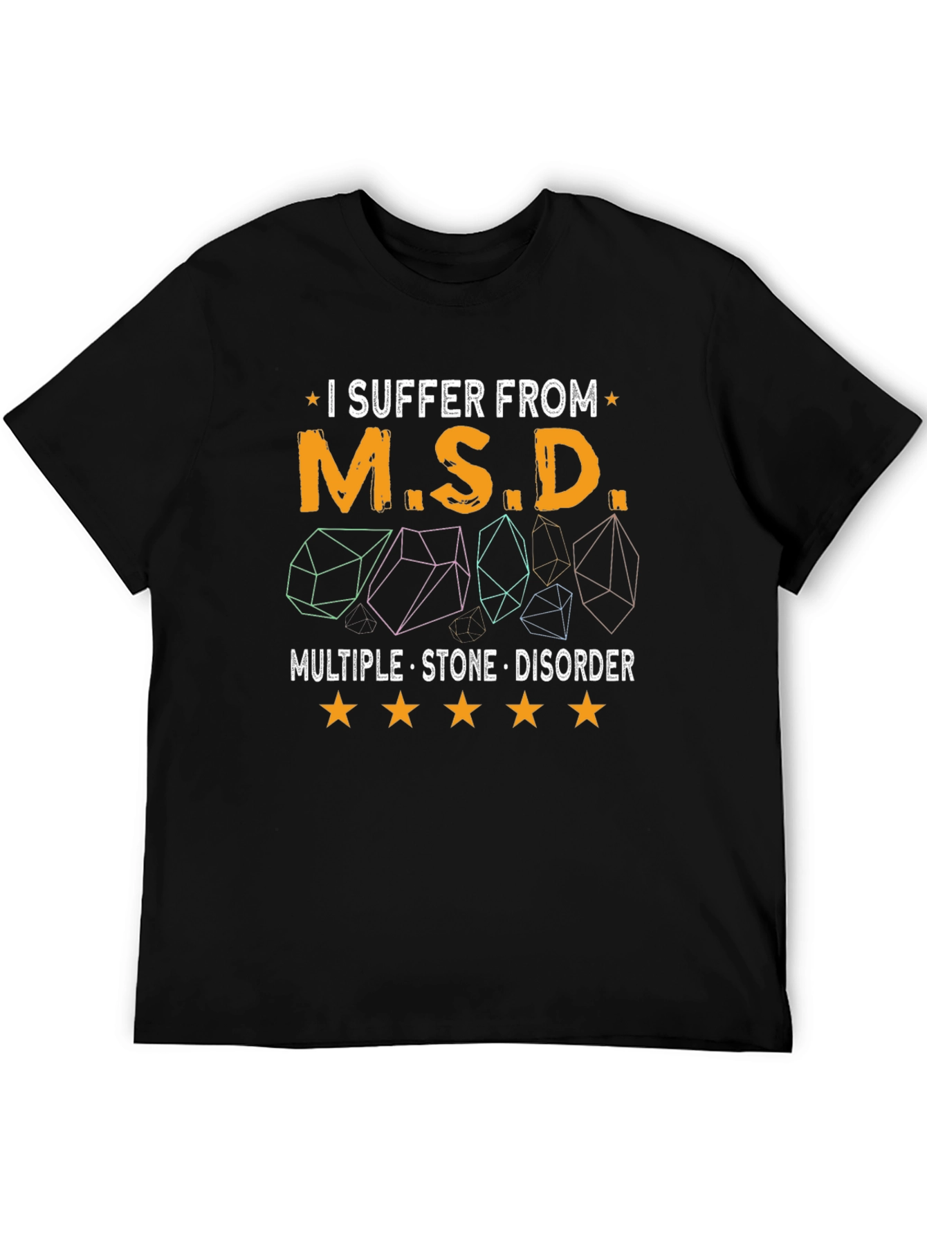 I Suffer From M.S.D. T-Shirt
