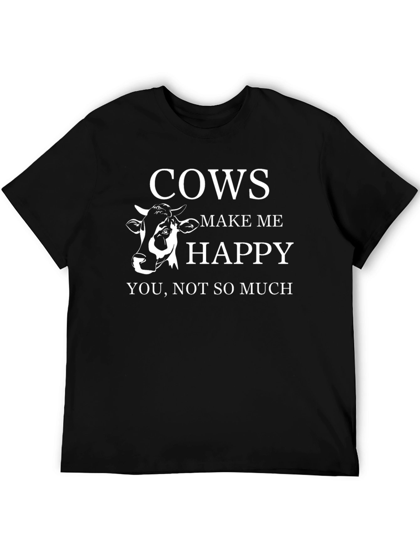 Cows Make Me Happy T-Shirt