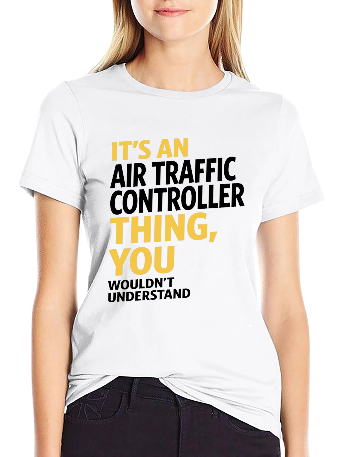 Air Traffic Controller T-Shirt - You Wouldnt Understand