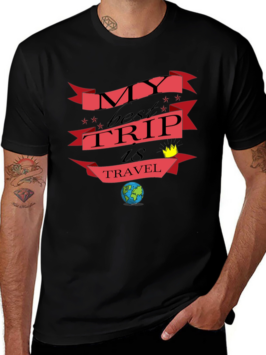 My Best Trip Is Travel T-Shirt