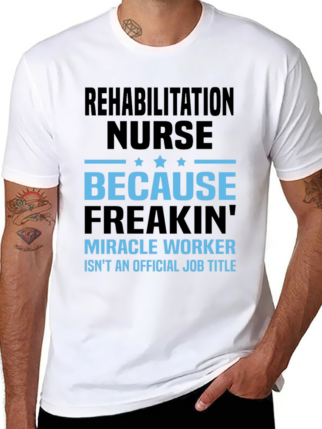 Rehabilitation Nurse Miracle Worker T-Shirt