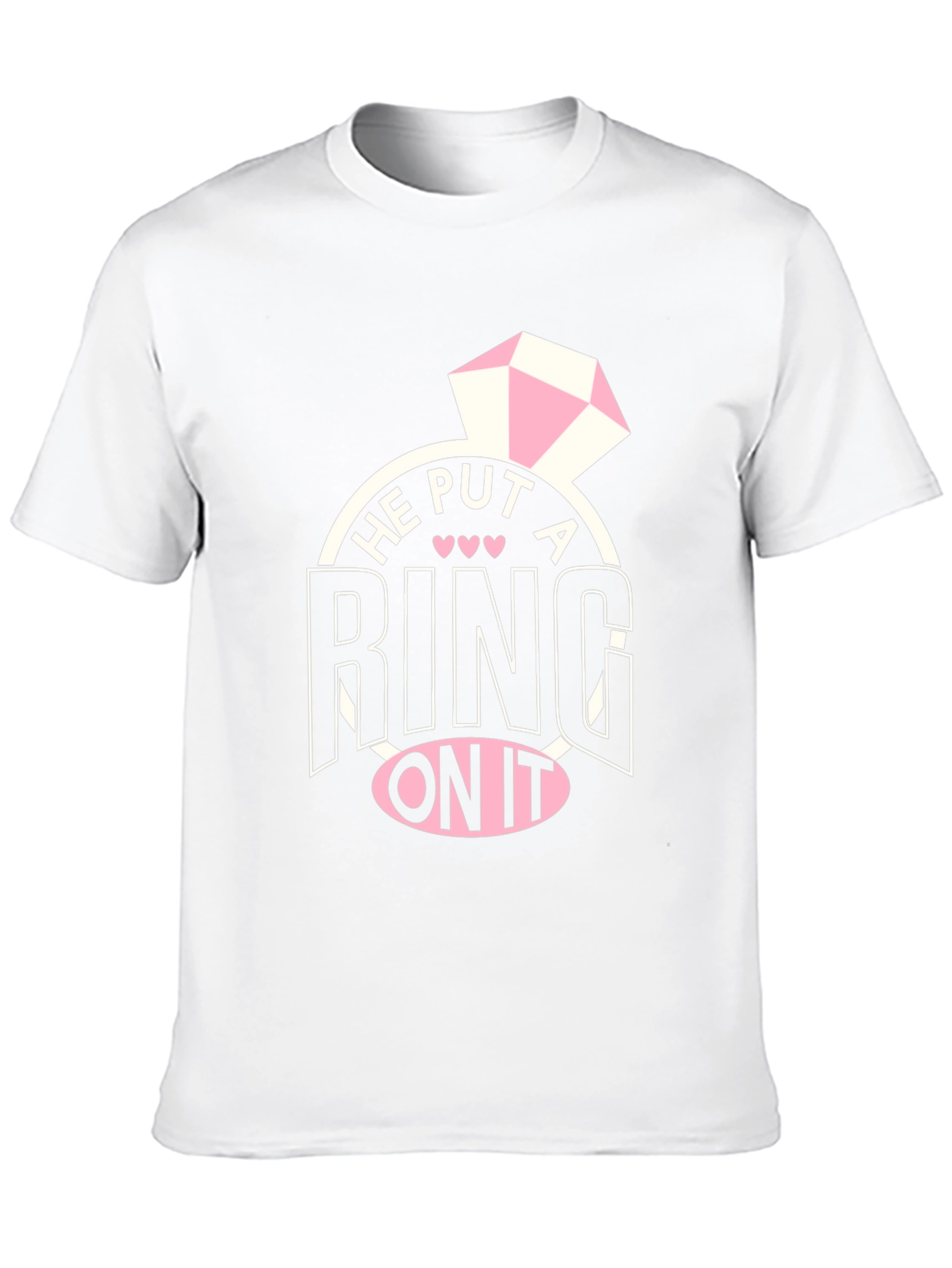 He Put A Ring On It T-Shirt