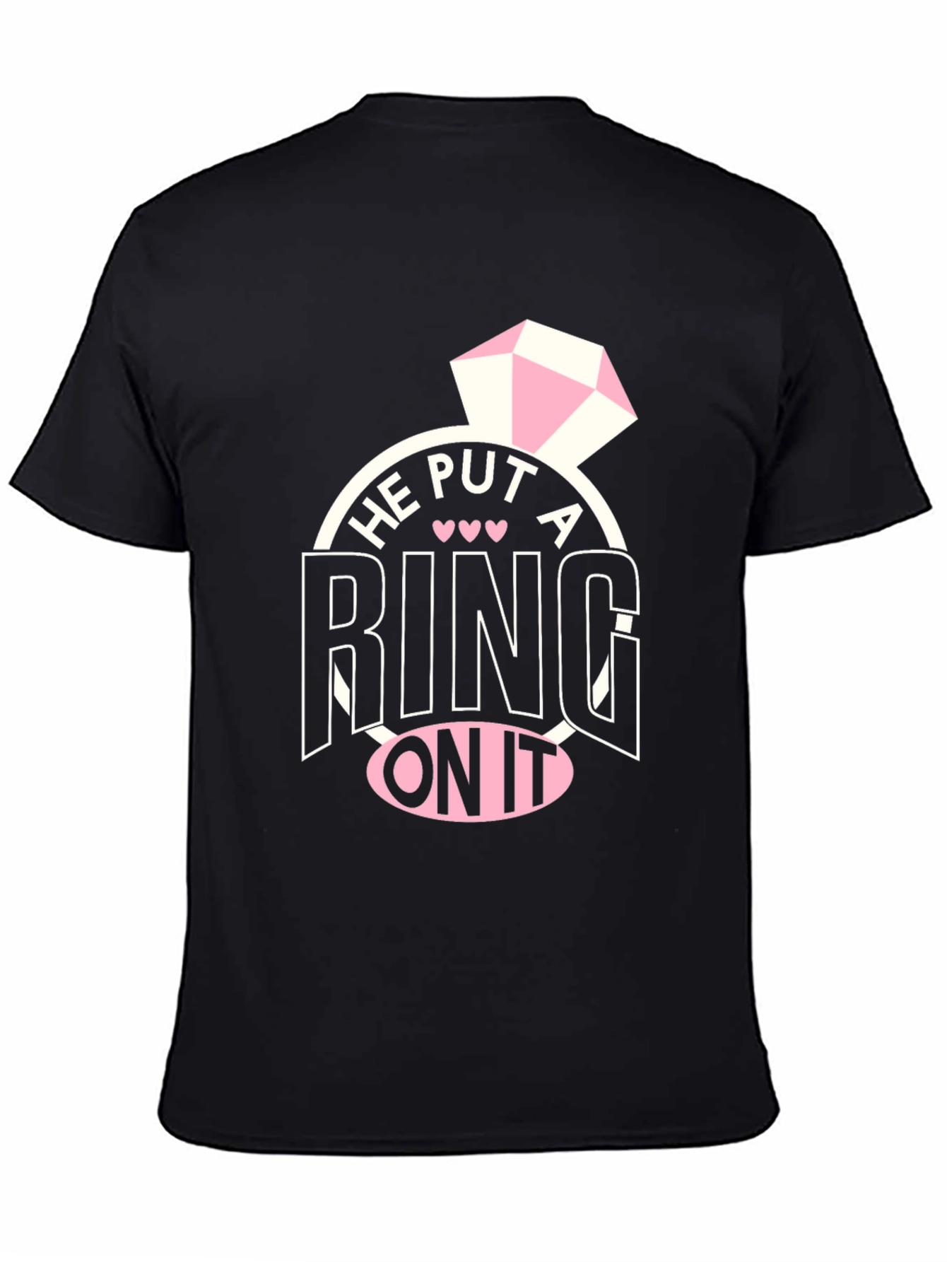 He Put A Ring On It T-Shirt