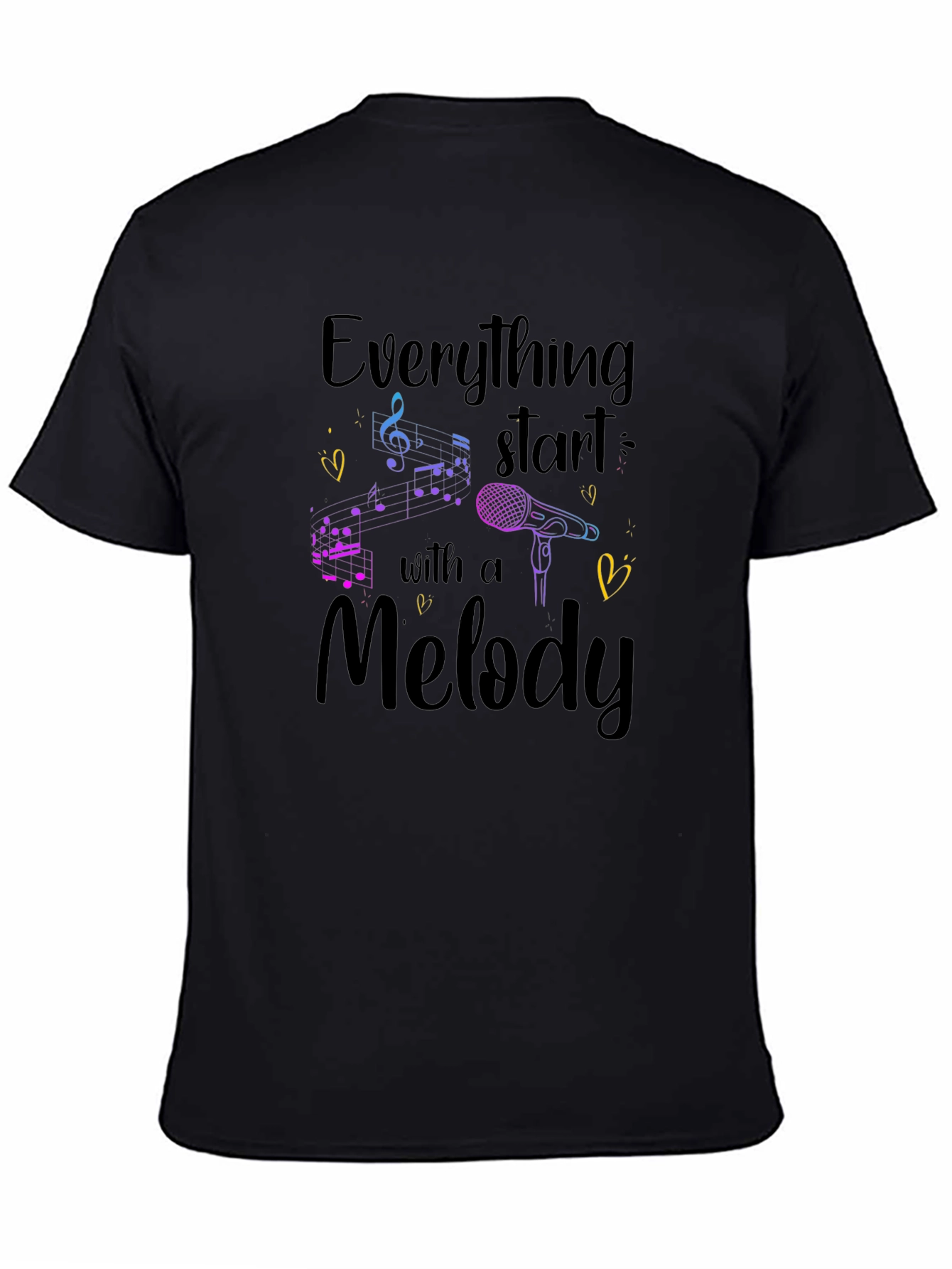 Music Melody T-Shirt - Everything Starts With a Melody