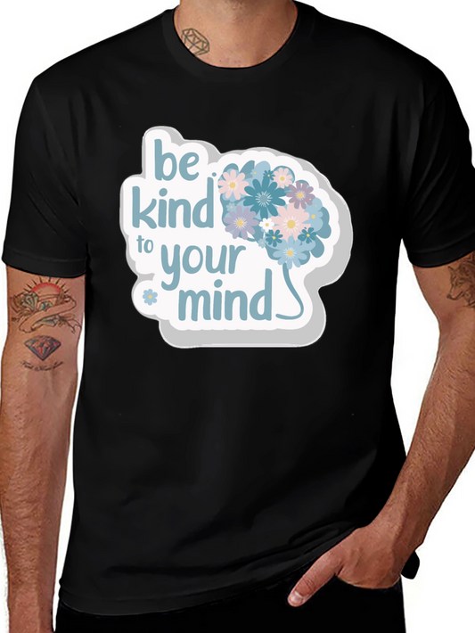 Be Kind To Your Mind Floral Brain Graphic T-Shirt
