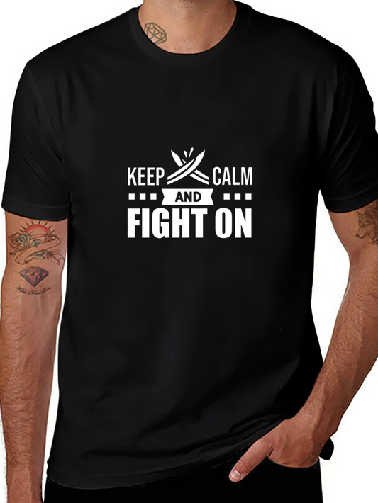 Keep Calm and Fight On Graphic T-Shirt
