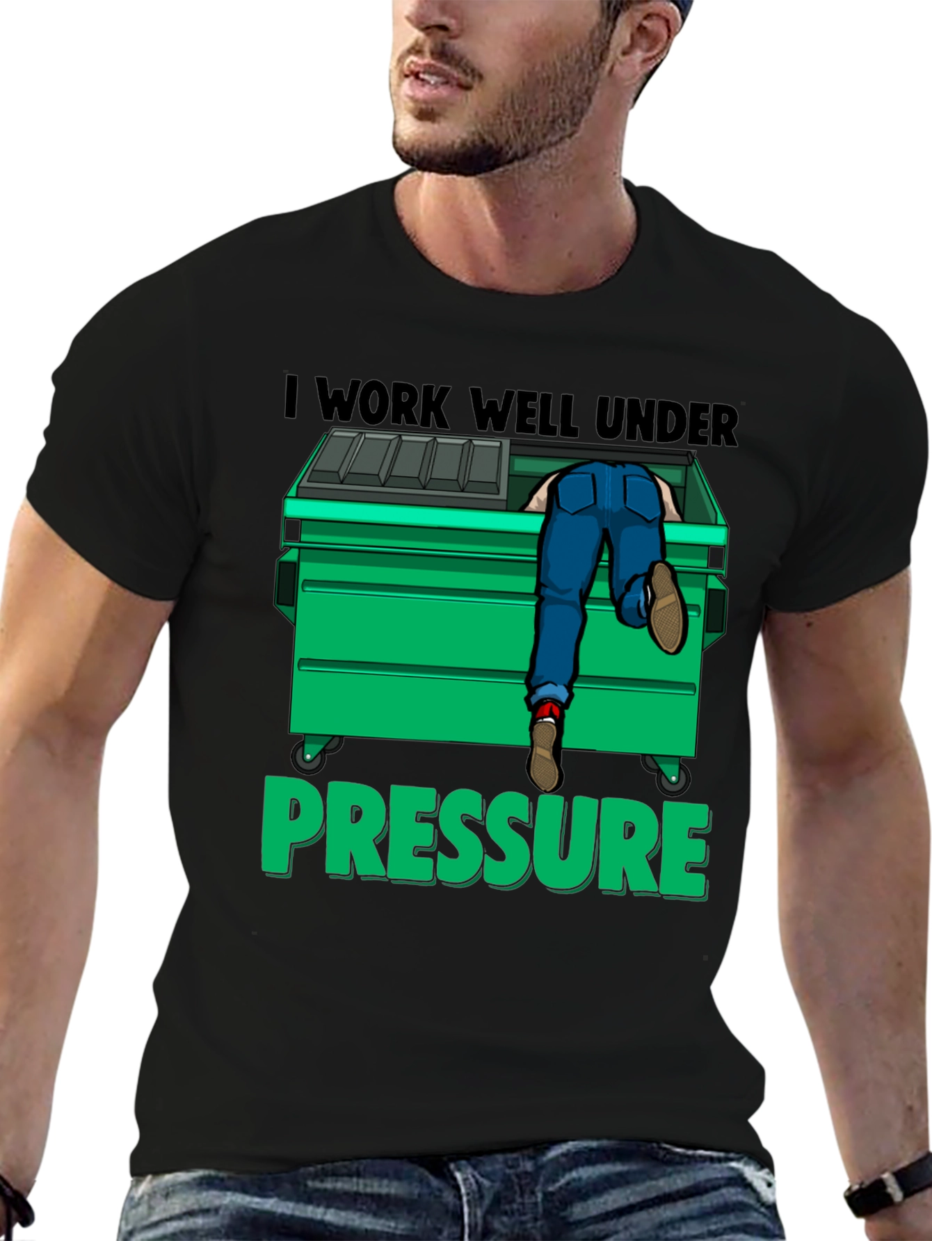 I Work Well Under Pressure T-Shirt