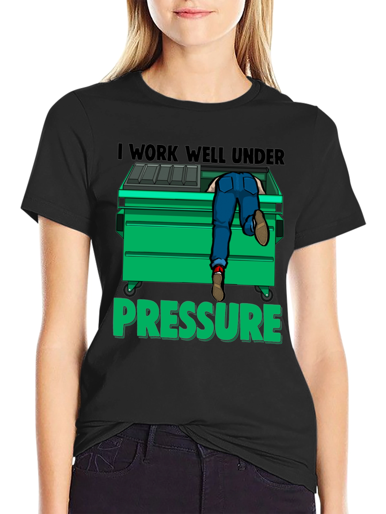 I Work Well Under Pressure T-Shirt
