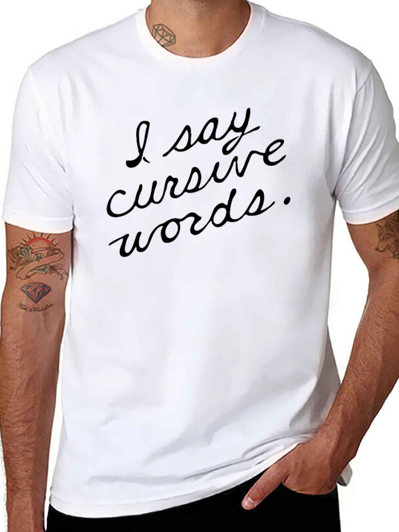 I Say Cursive Words Black T-Shirt