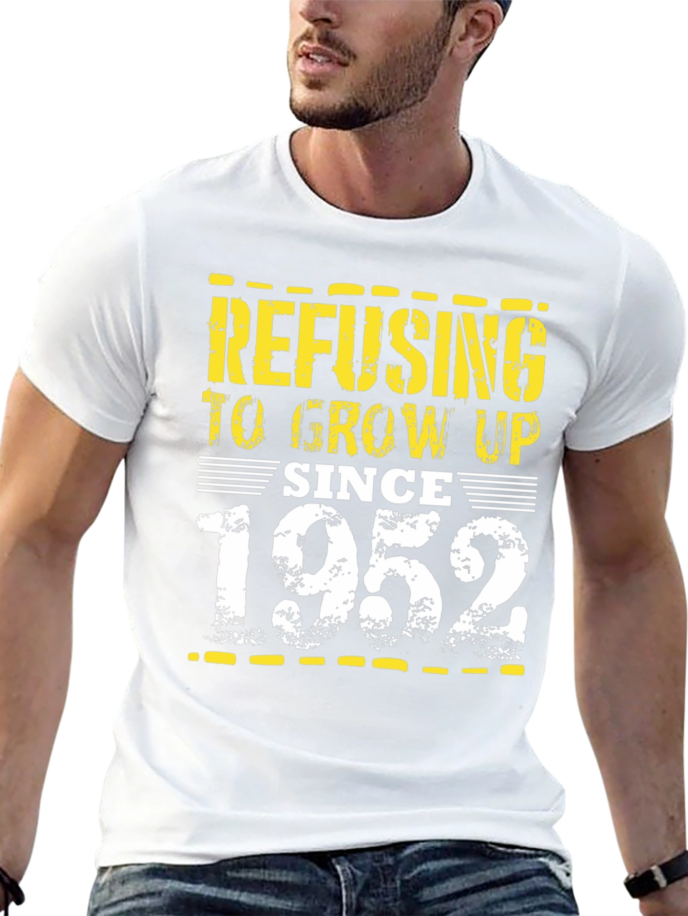 Refusing to Grow Up Since 1952 Graphic Tee