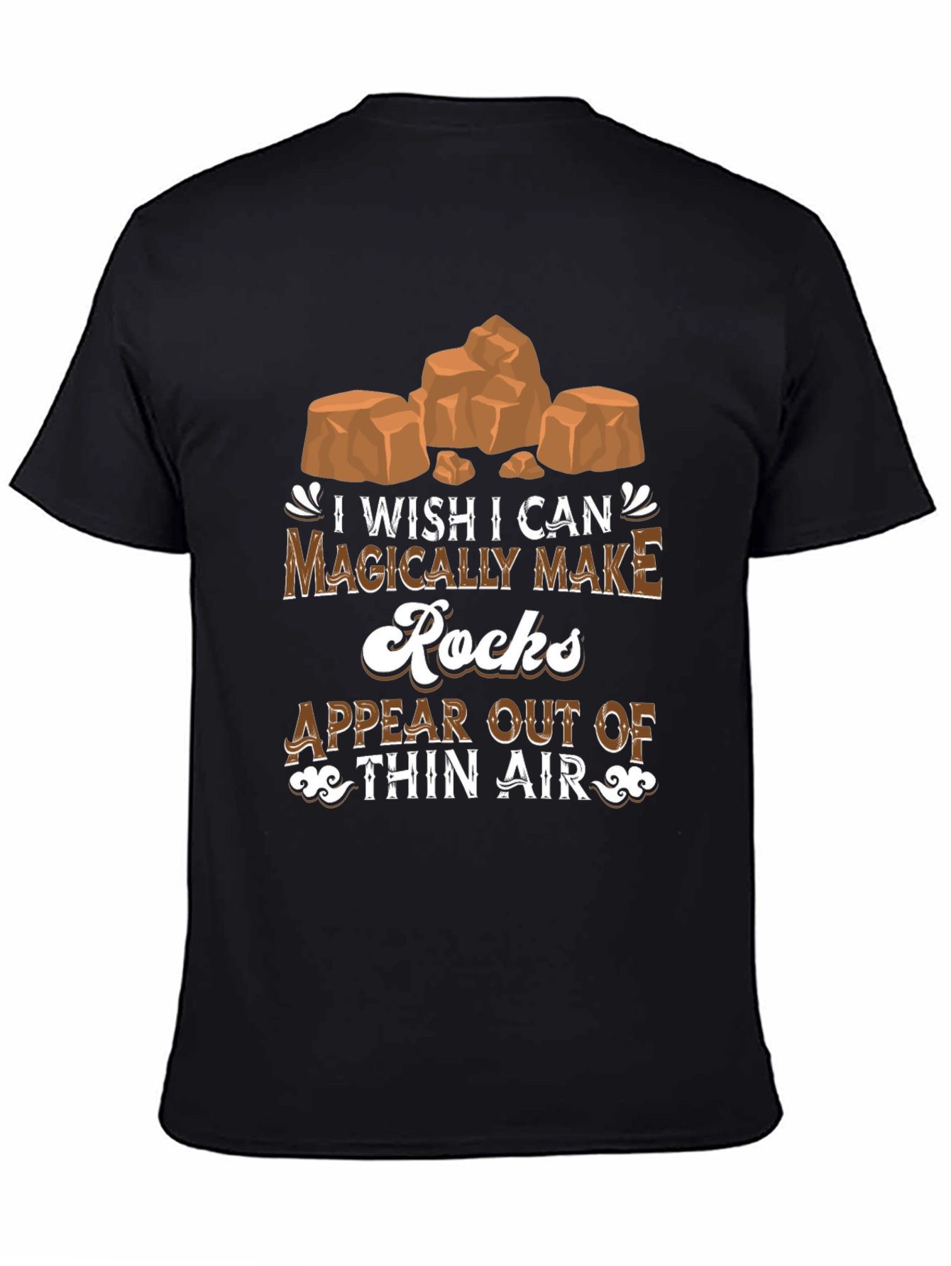 Magical Rocks T-Shirt: Geology Humor Tee