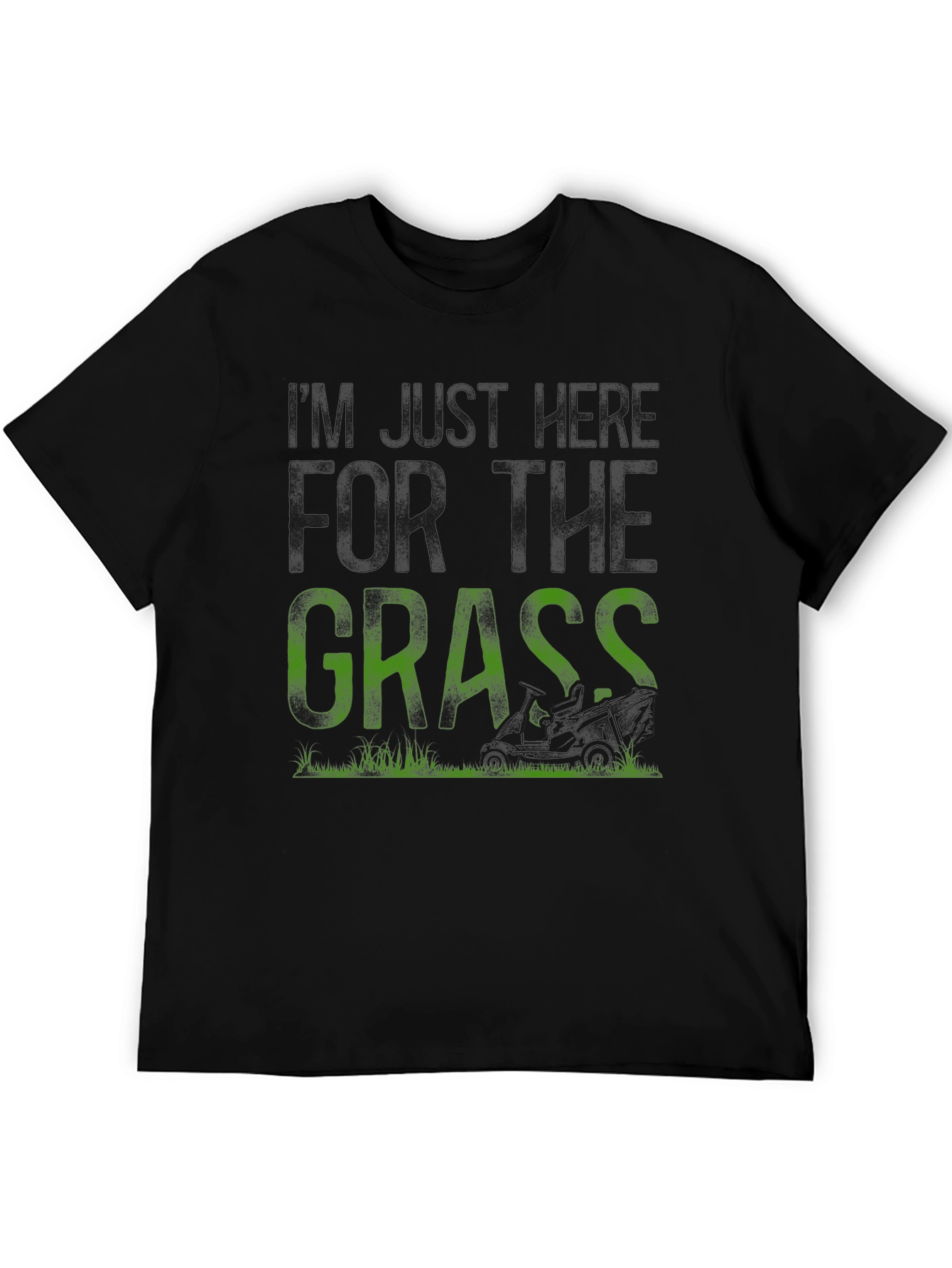 Dont Make Me Cut the Grass Funny Tee