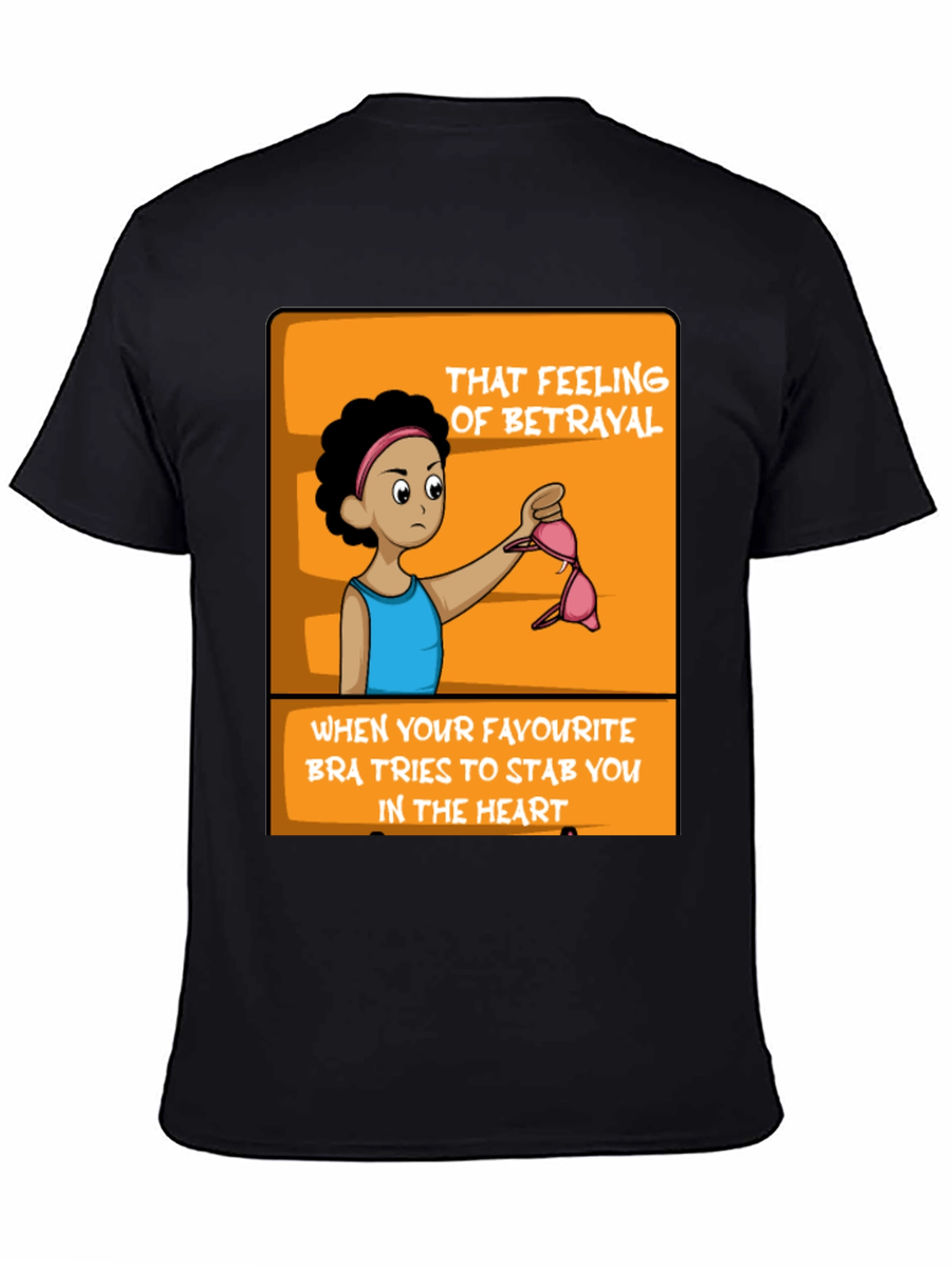 Betrayal Bra Funny Graphic Tee - Black