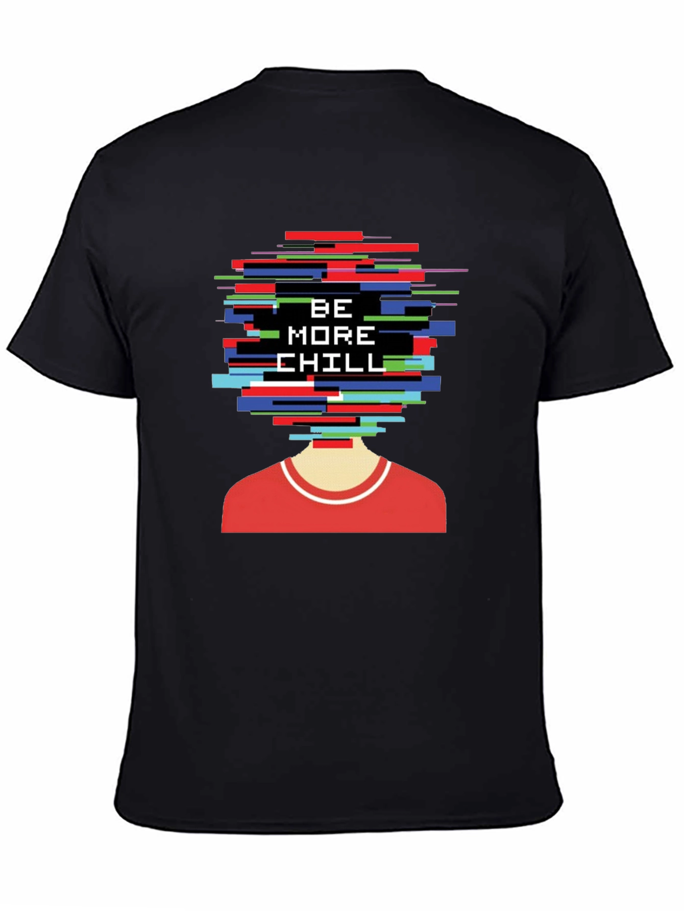 Be More Chill Graphic Tee