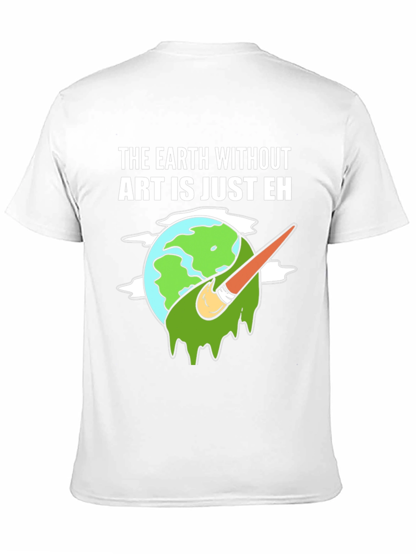 Art Lover Tee: Earth Without Art T-Shirt