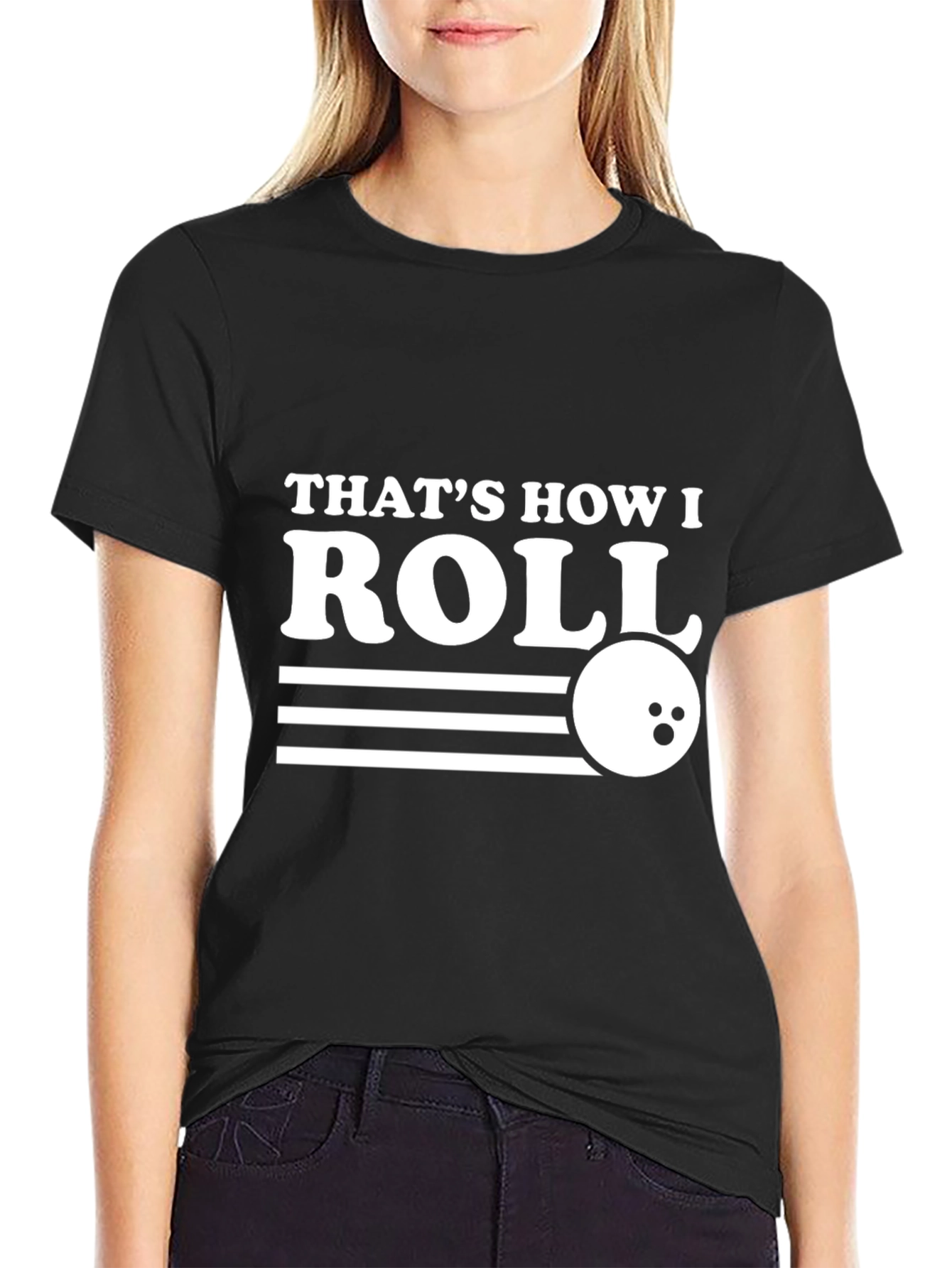 Thats How I Roll Bowling T-Shirt