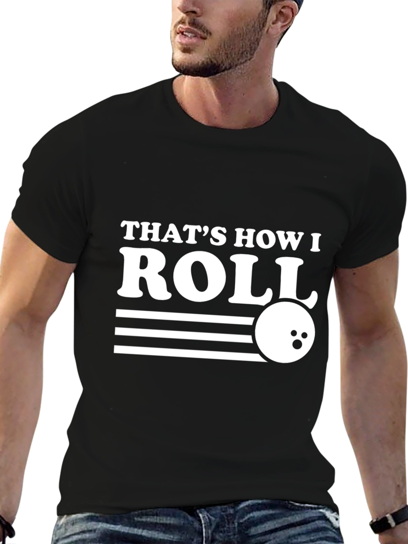Thats How I Roll Bowling T-Shirt