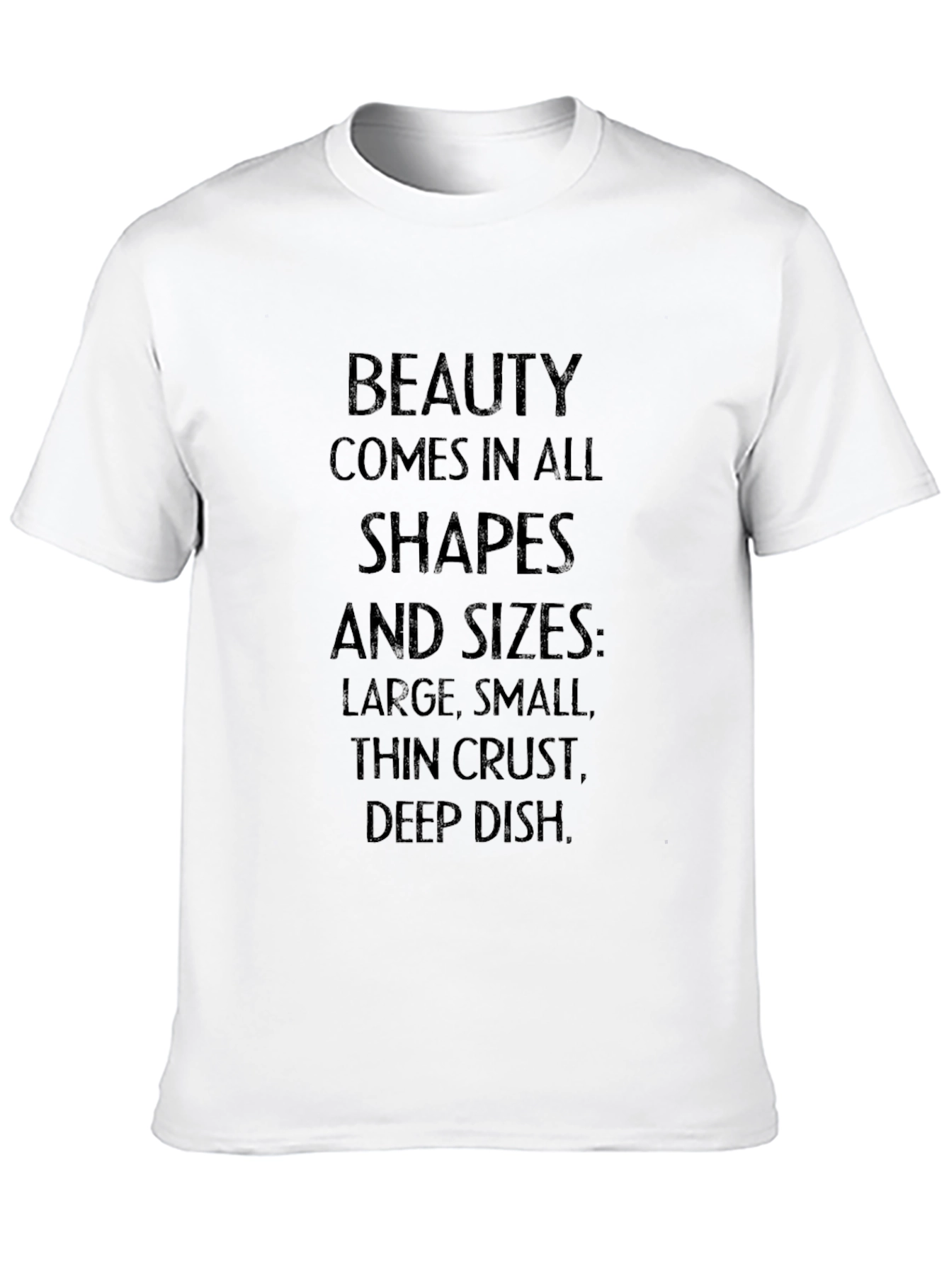 Beauty Comes In All Shapes Mens Black T-Shirt