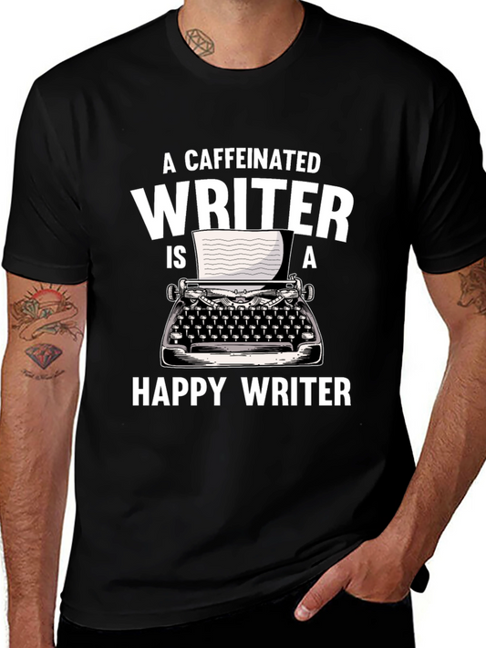 Caffeinated Writer T-Shirt - Funny Writing Tee