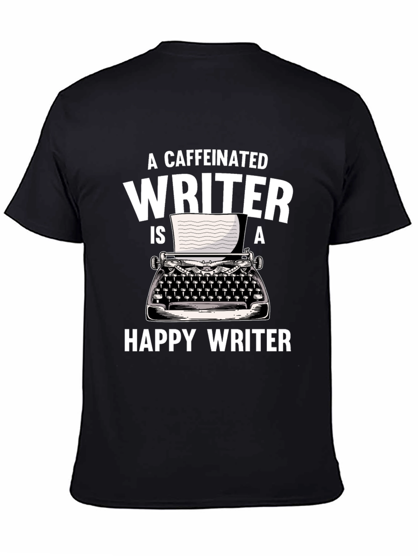 Caffeinated Writer T-Shirt - Funny Writing Tee